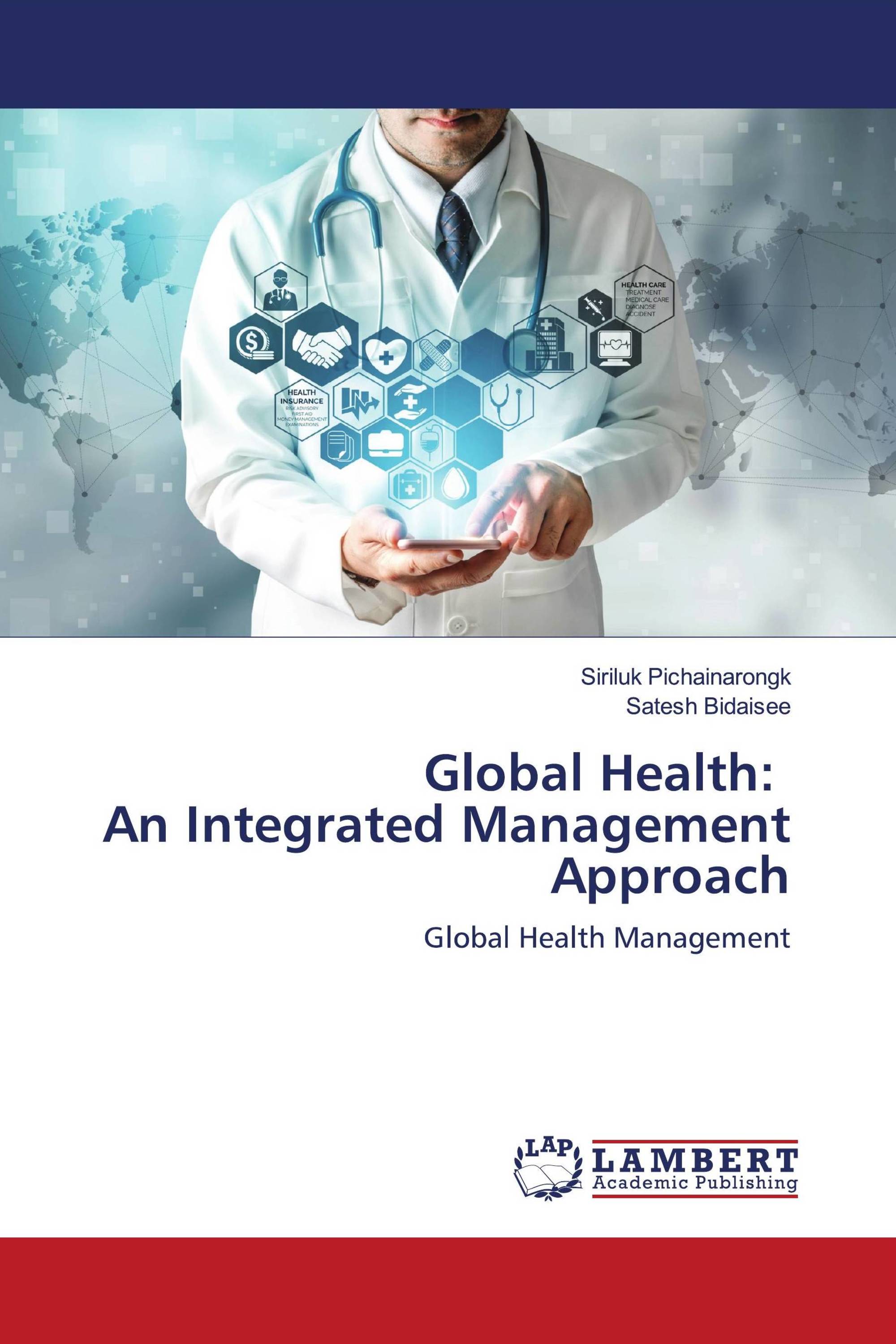 Global Health: An Integrated Management Approach