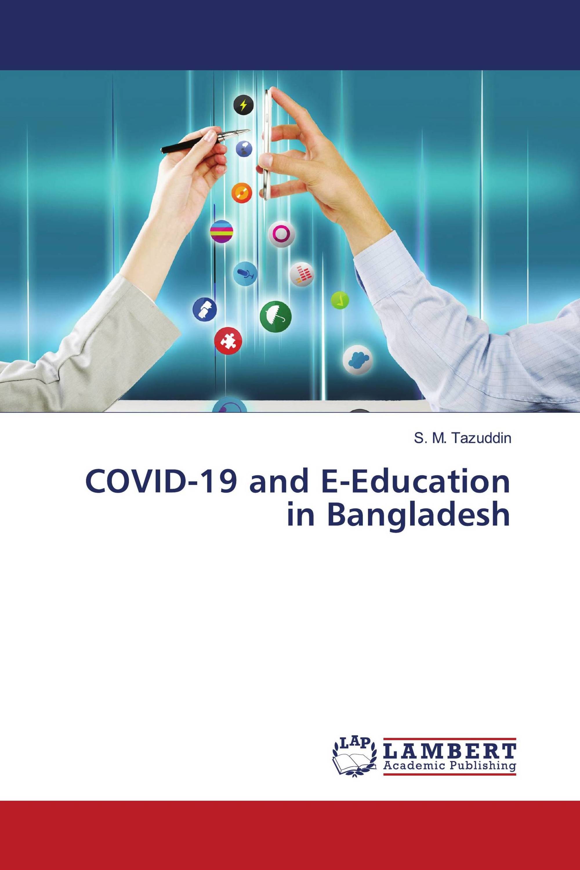 COVID-19 and E-Education in Bangladesh