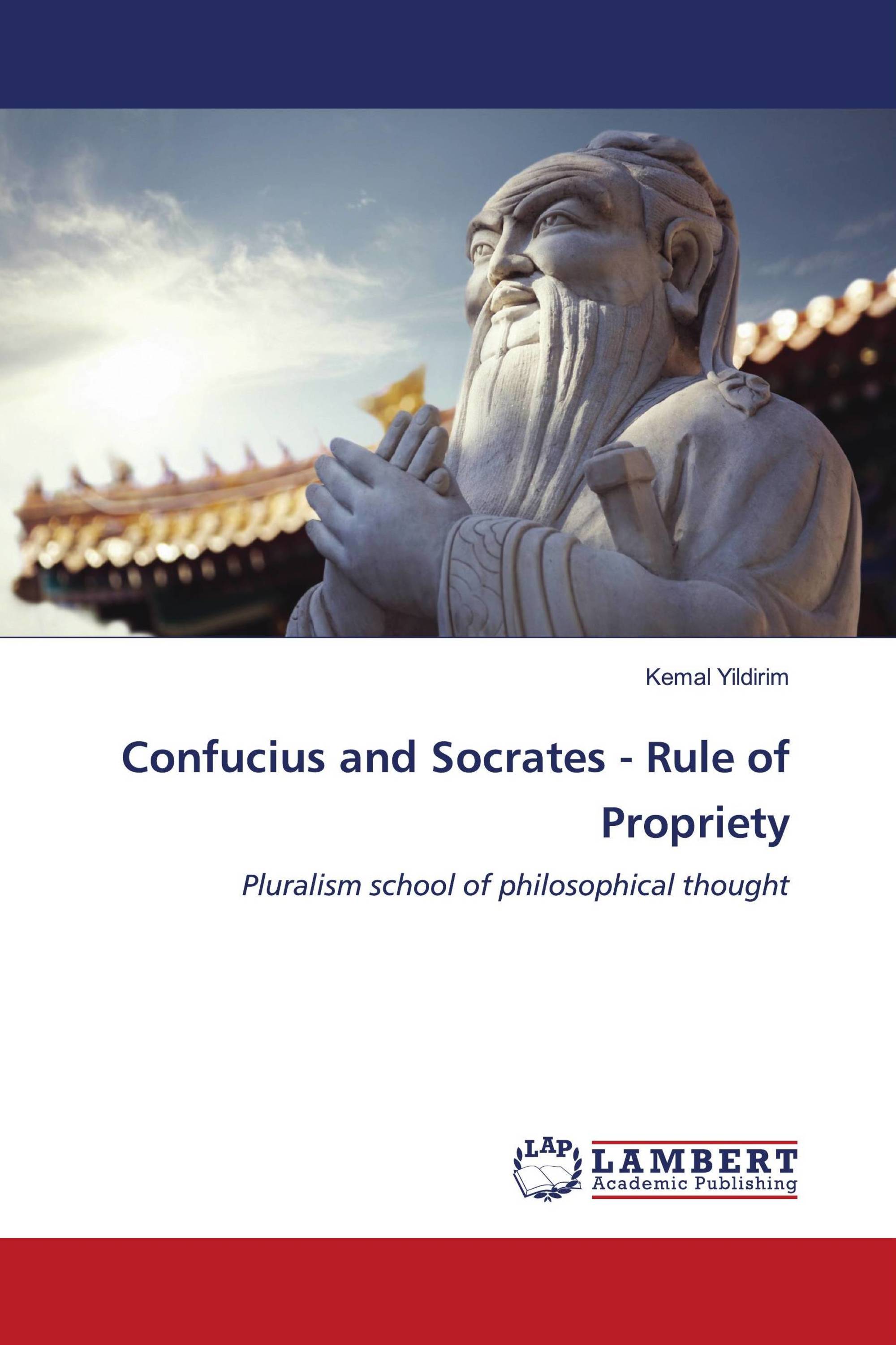 Confucius and Socrates - Rule of Propriety