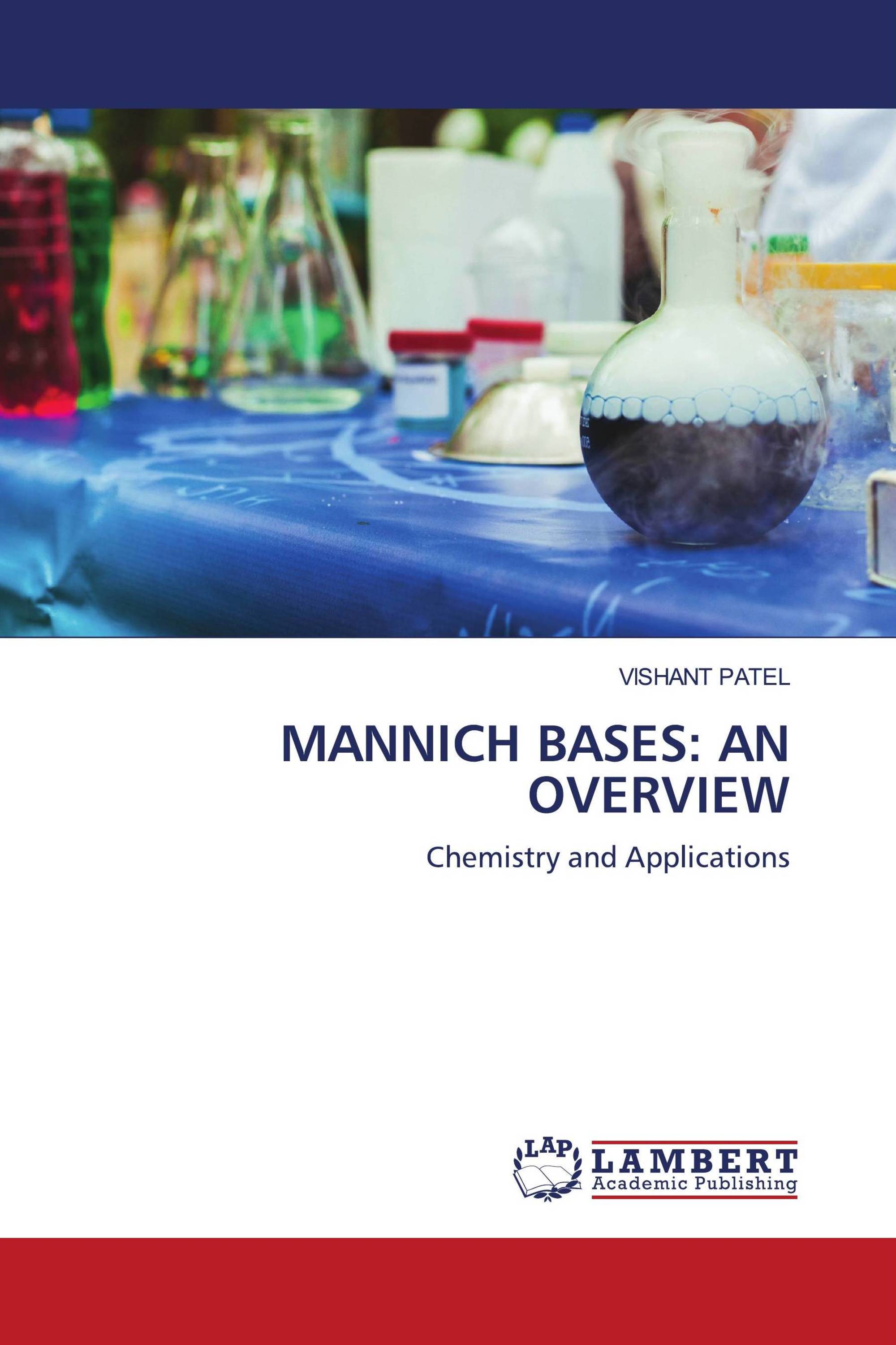 MANNICH BASES: AN OVERVIEW