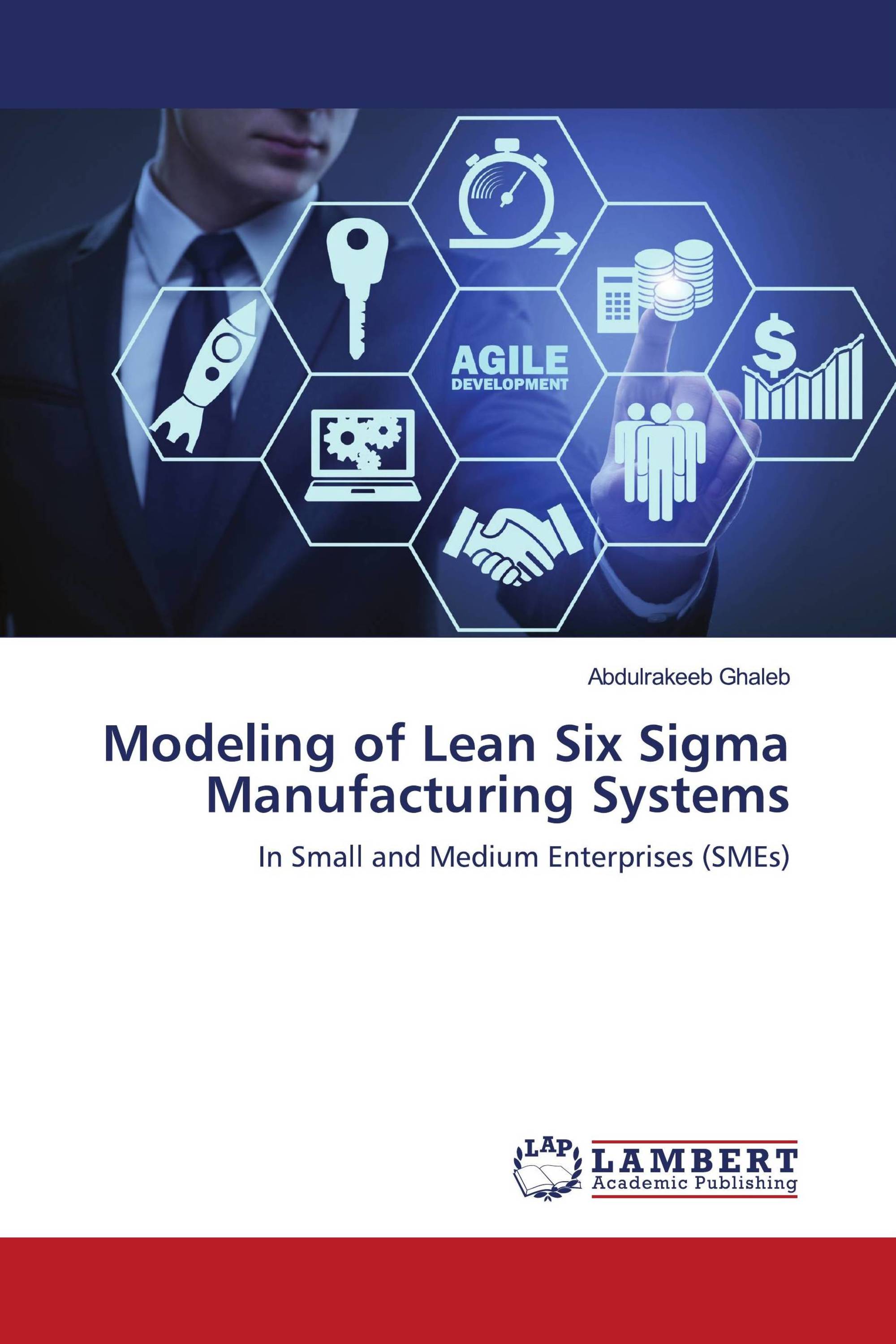 Modeling Of Lean Six Sigma Manufacturing Systems / 978-620-2-80167-6 ...