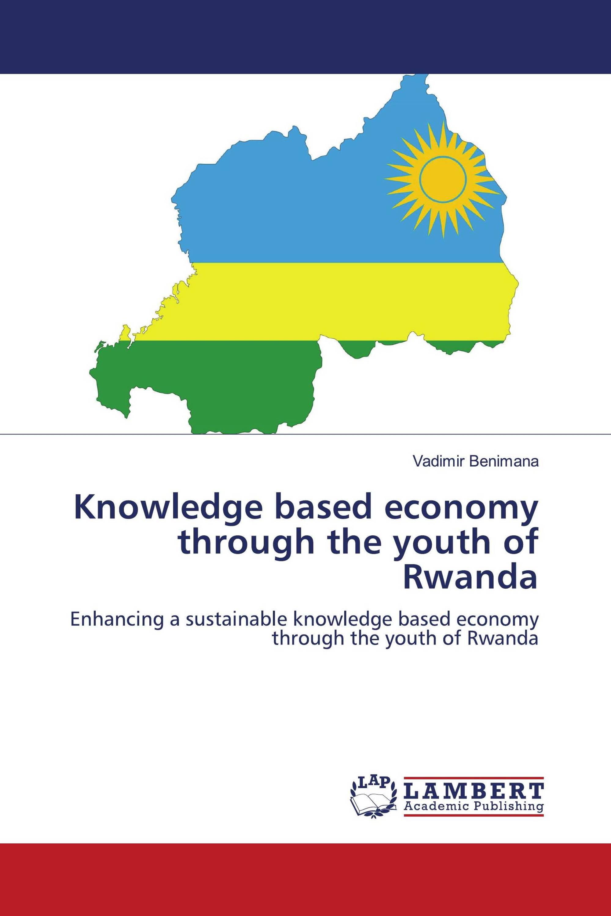 Knowledge based economy through the youth of Rwanda