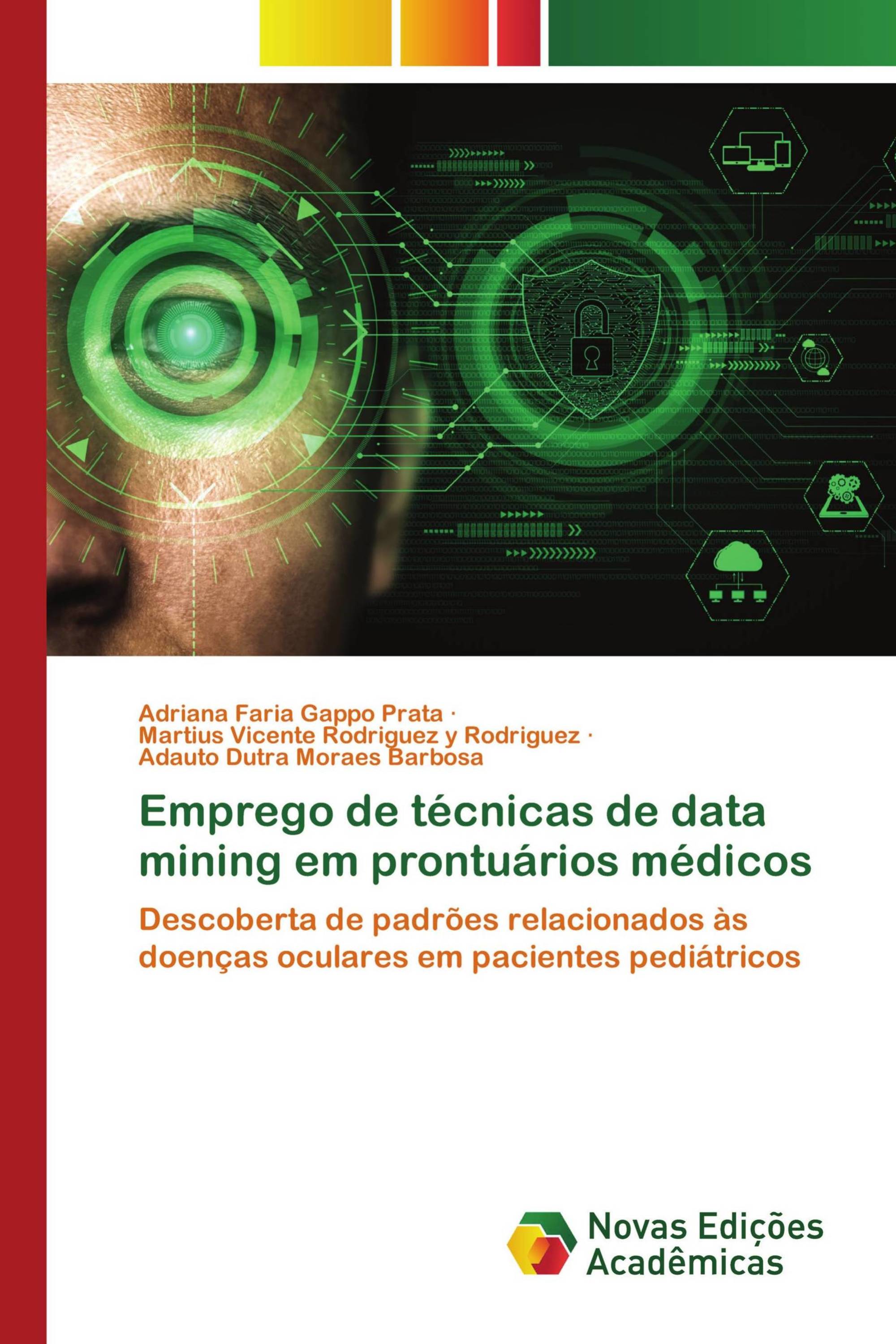 Emprego de técnicas de data mining em prontuários médicos