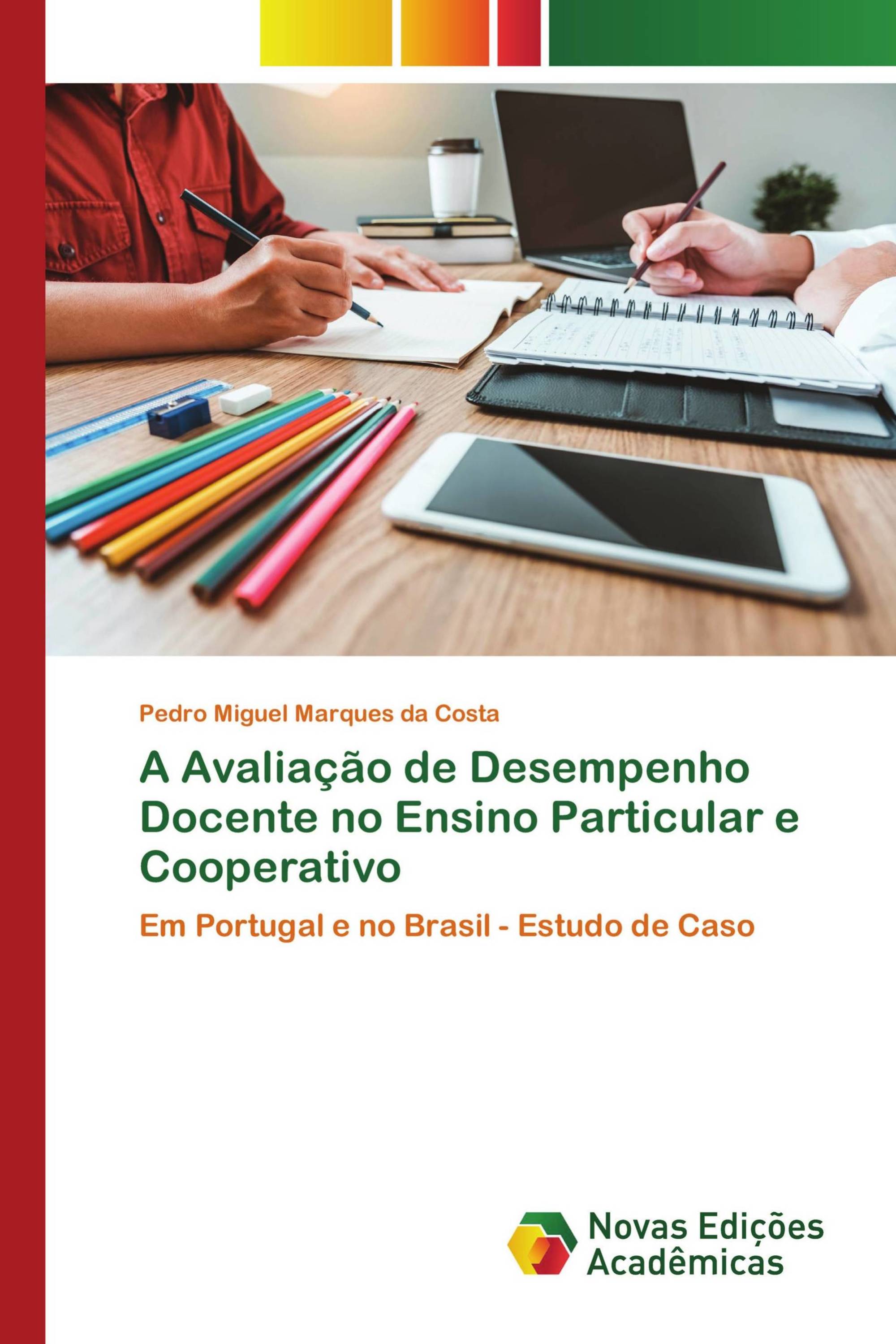 A Avaliação de Desempenho Docente no Ensino Particular e Cooperativo