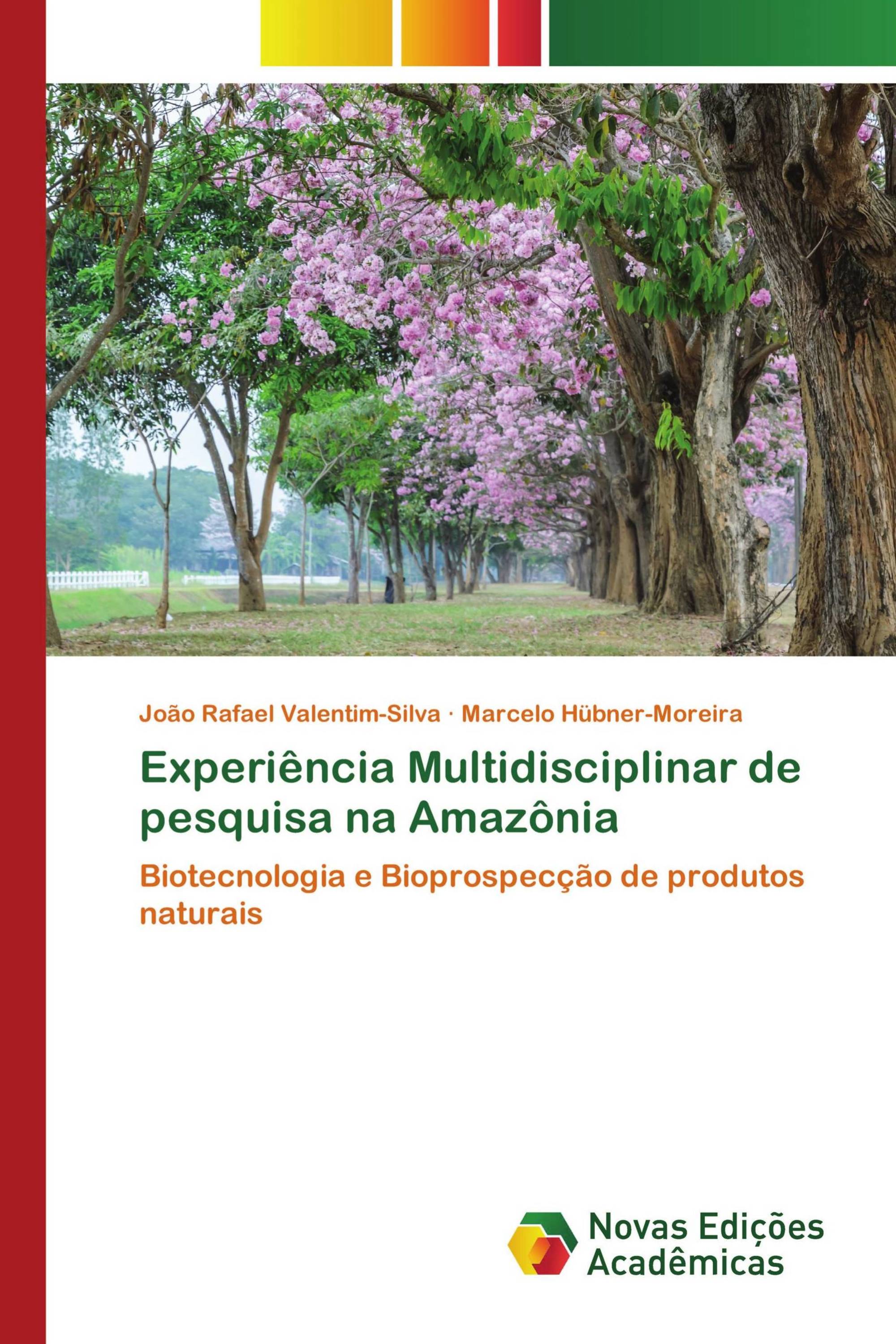 Experiência Multidisciplinar de pesquisa na Amazônia