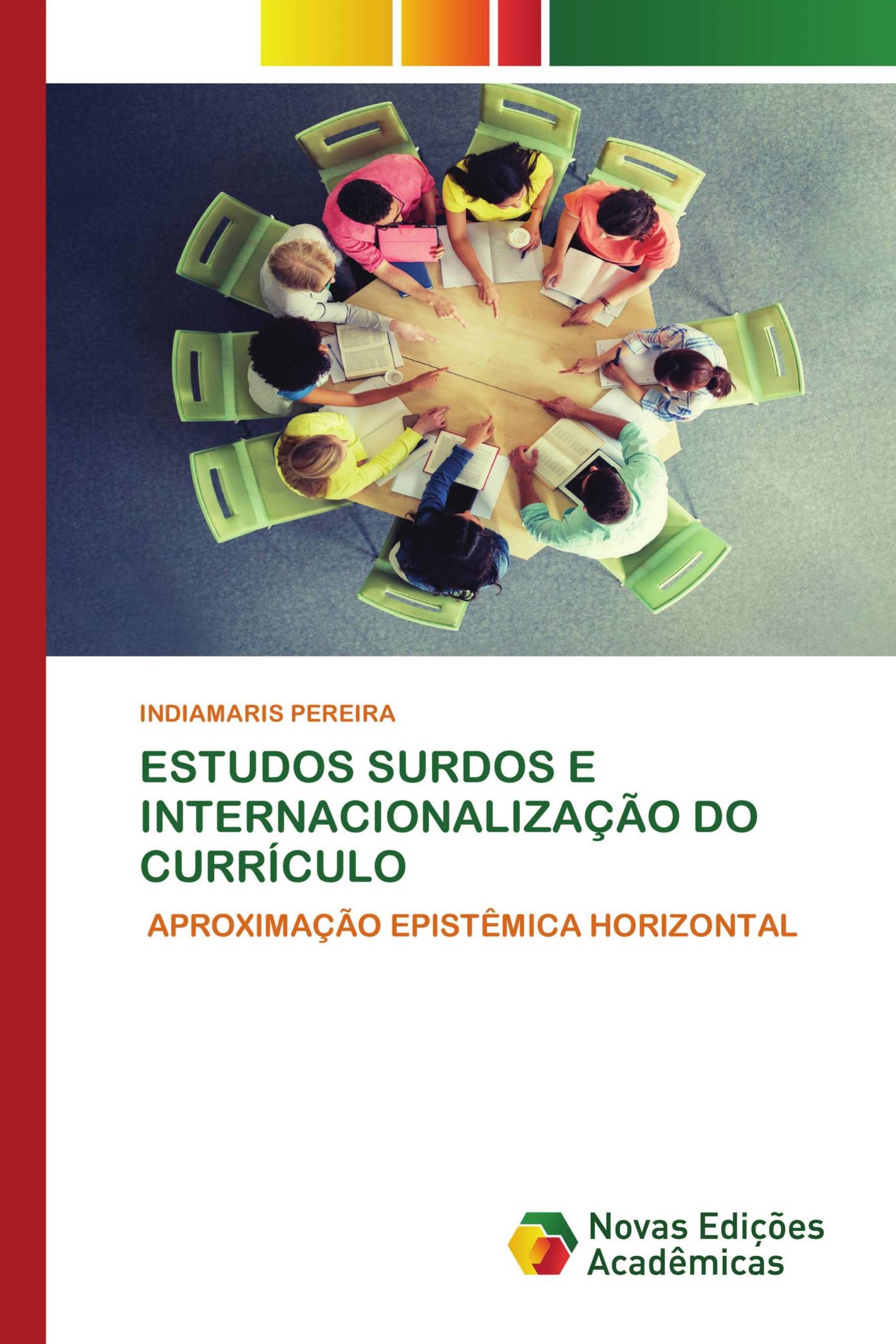 ESTUDOS SURDOS E INTERNACIONALIZAÇÃO DO CURRÍCULO