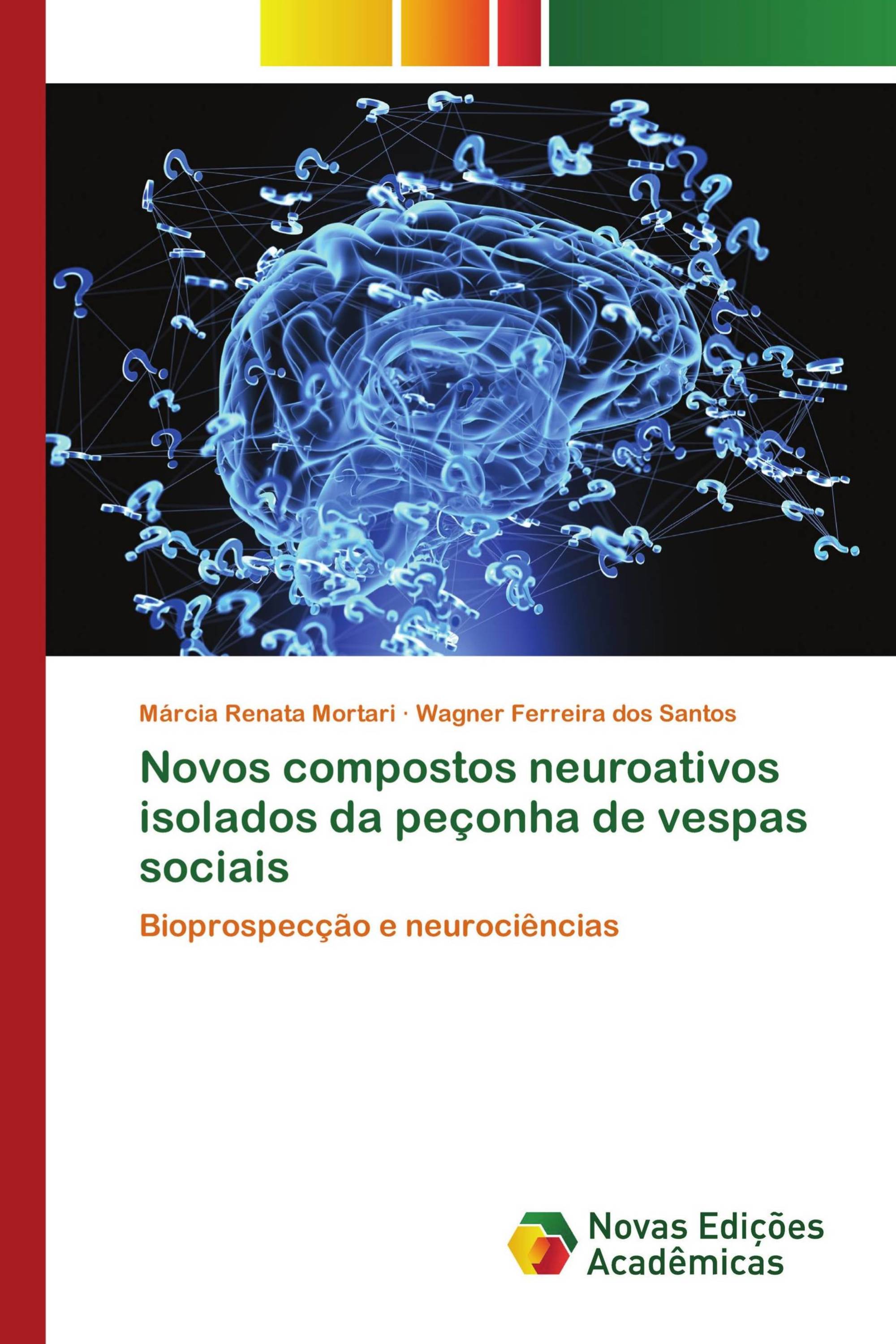 Novos compostos neuroativos isolados da peçonha de vespas sociais