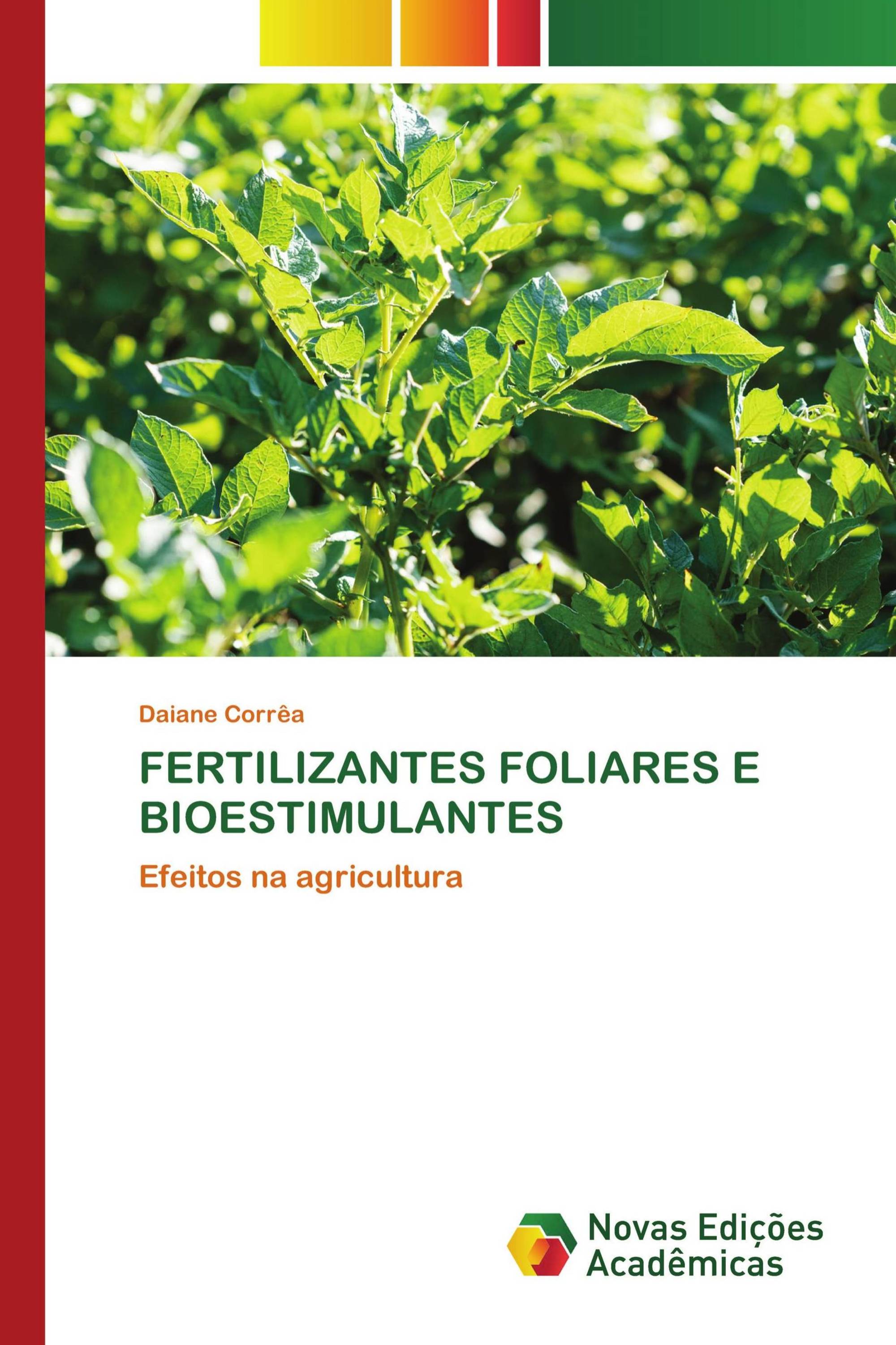 FERTILIZANTES FOLIARES E BIOESTIMULANTES