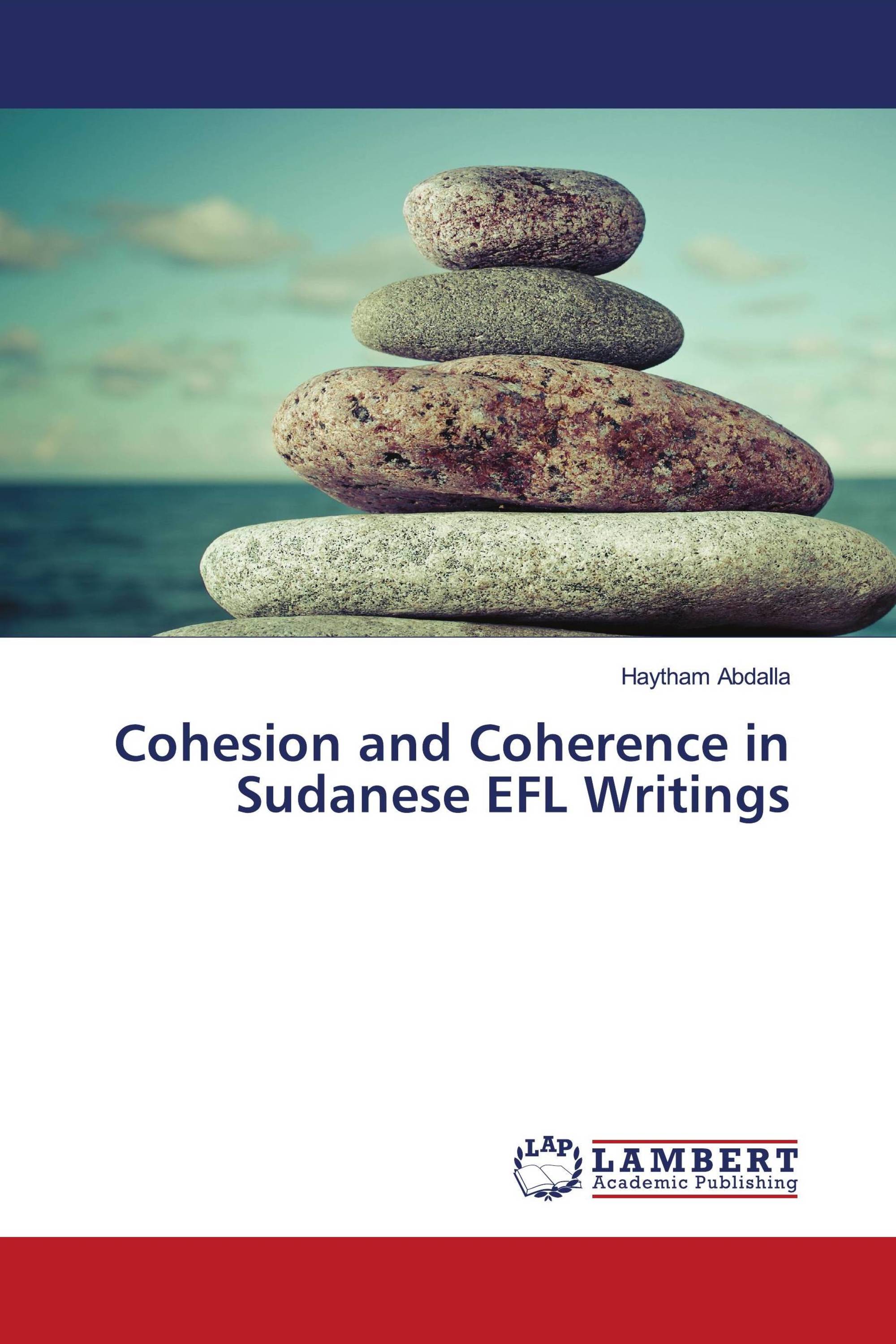 Cohesion and Coherence in Sudanese EFL Writings