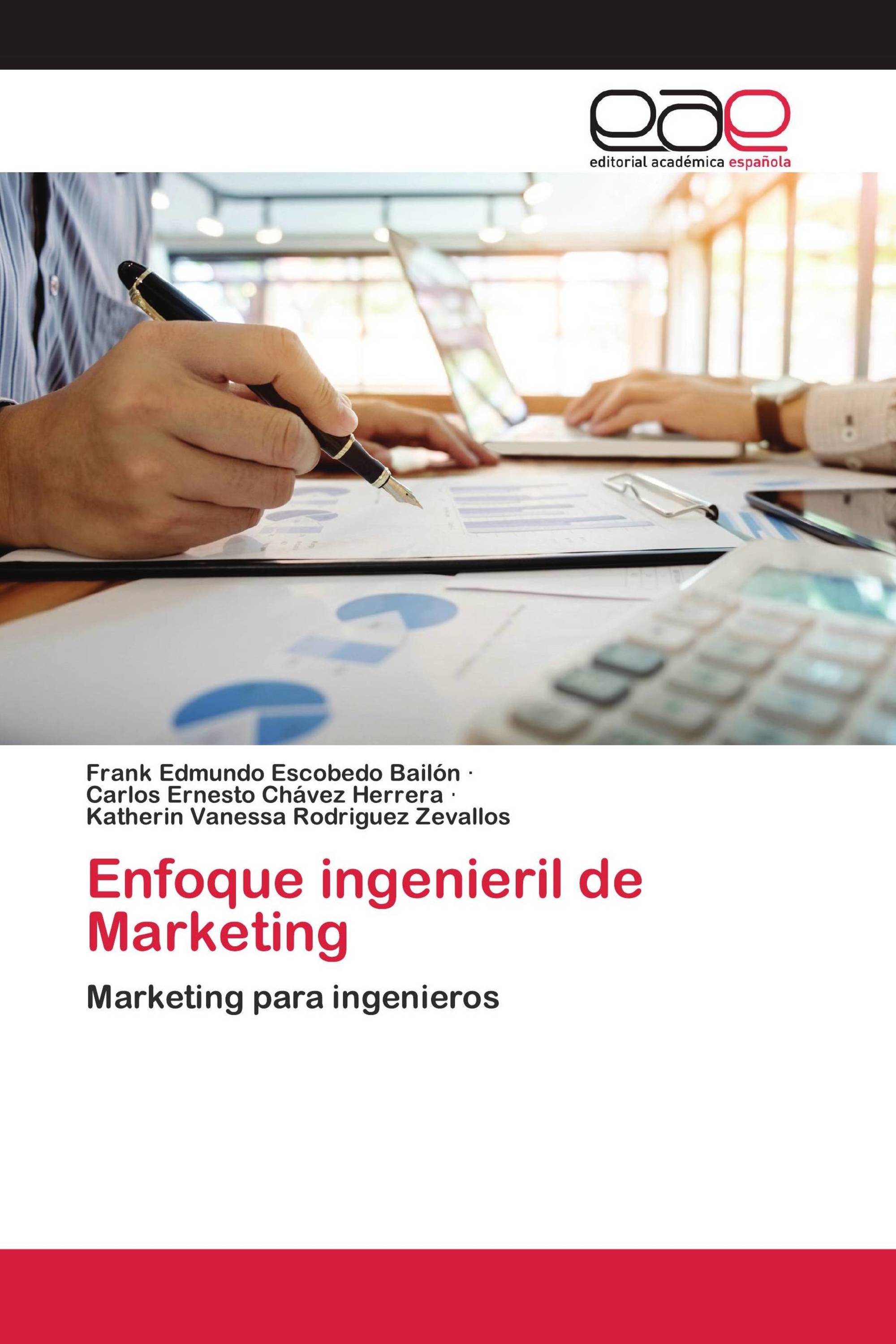 Enfoque ingenieril de Marketing