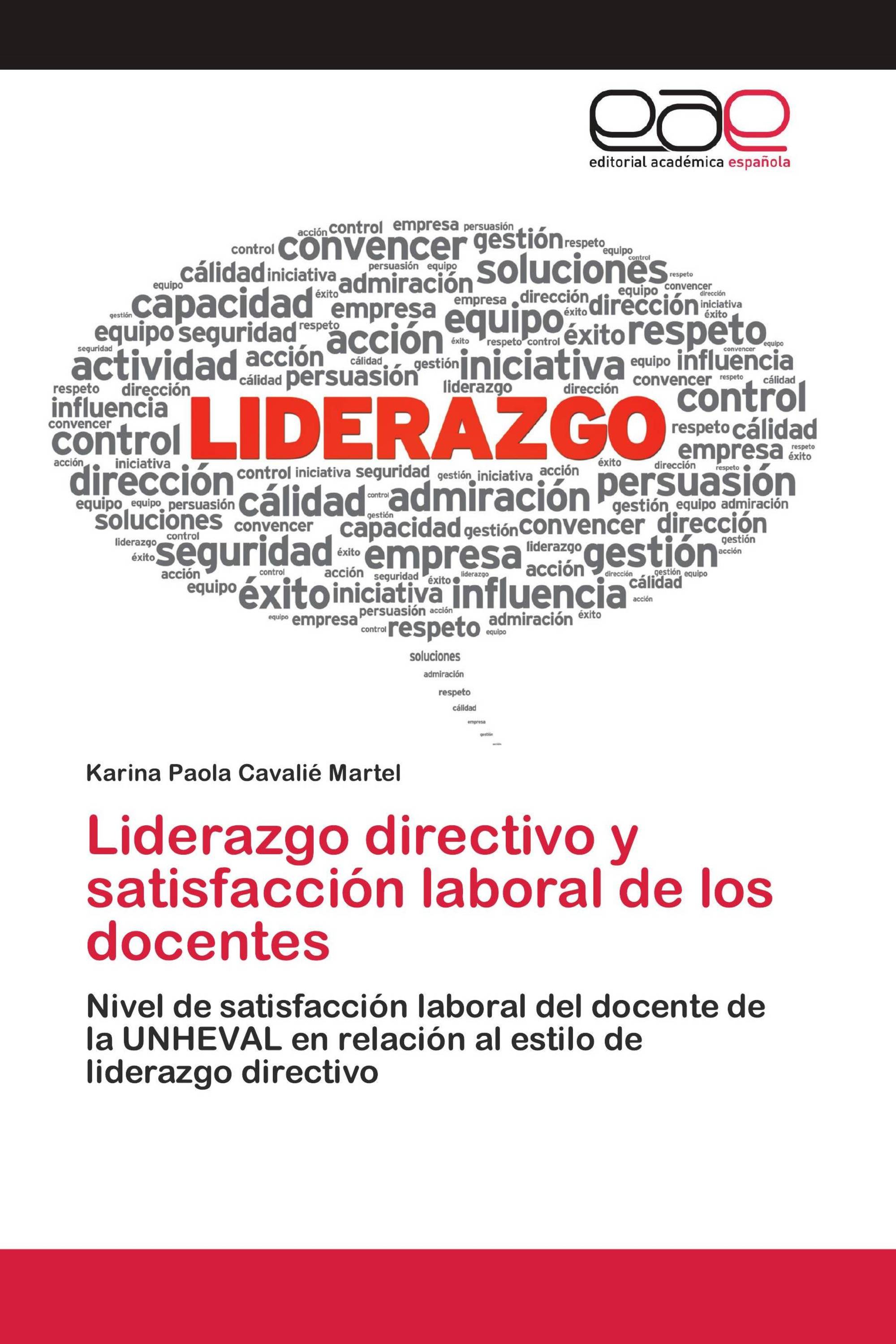 Liderazgo directivo y satisfacción laboral de los docentes