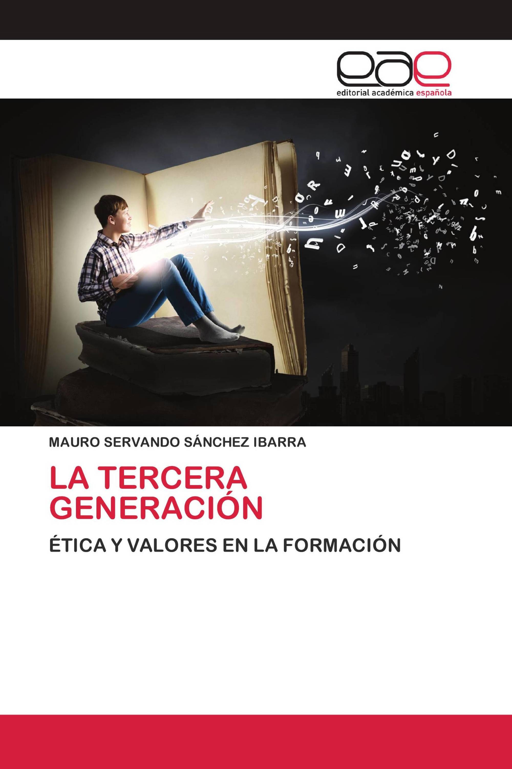 LA TERCERA GENERACIÓN