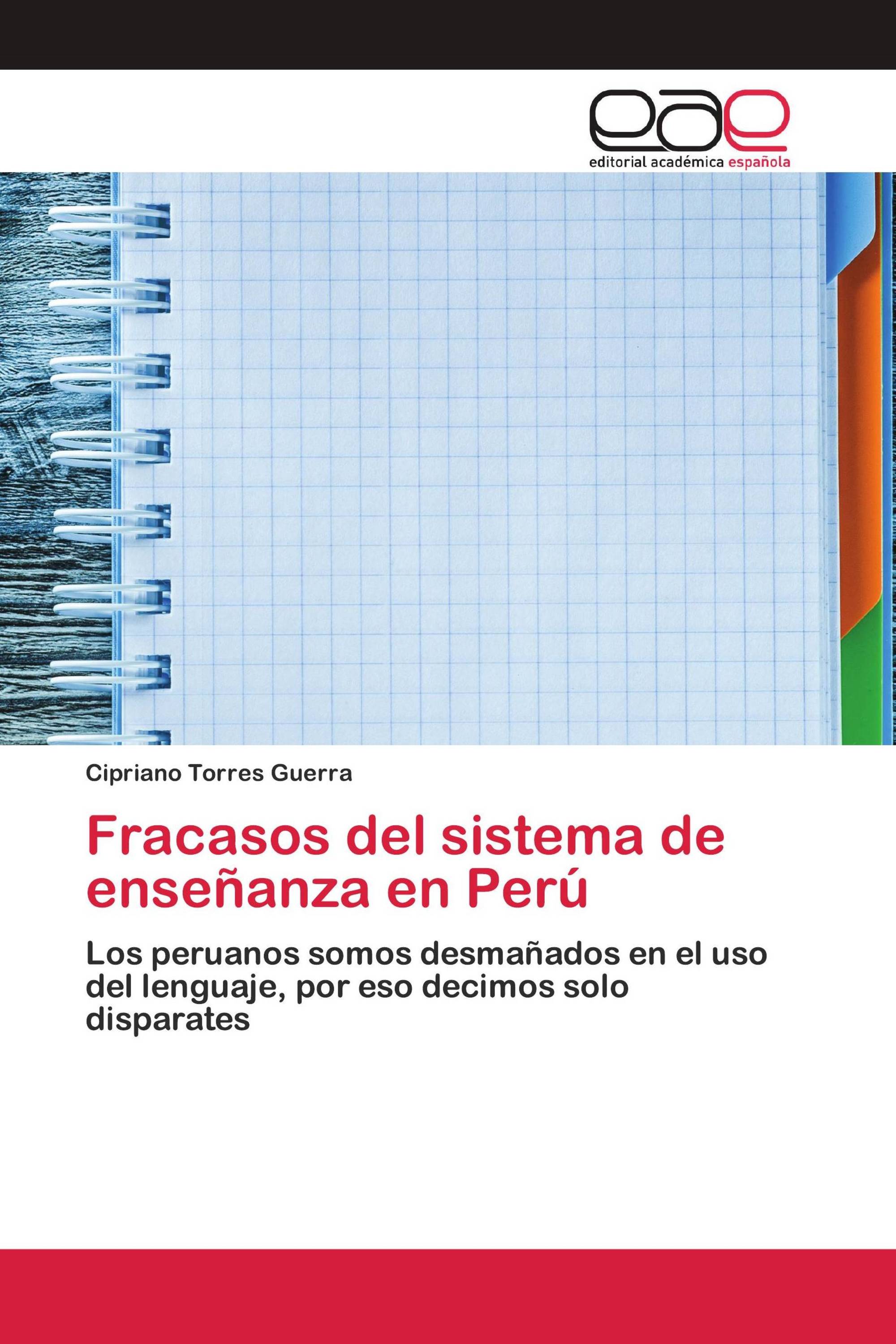 Fracasos del sistema de enseñanza en Perú