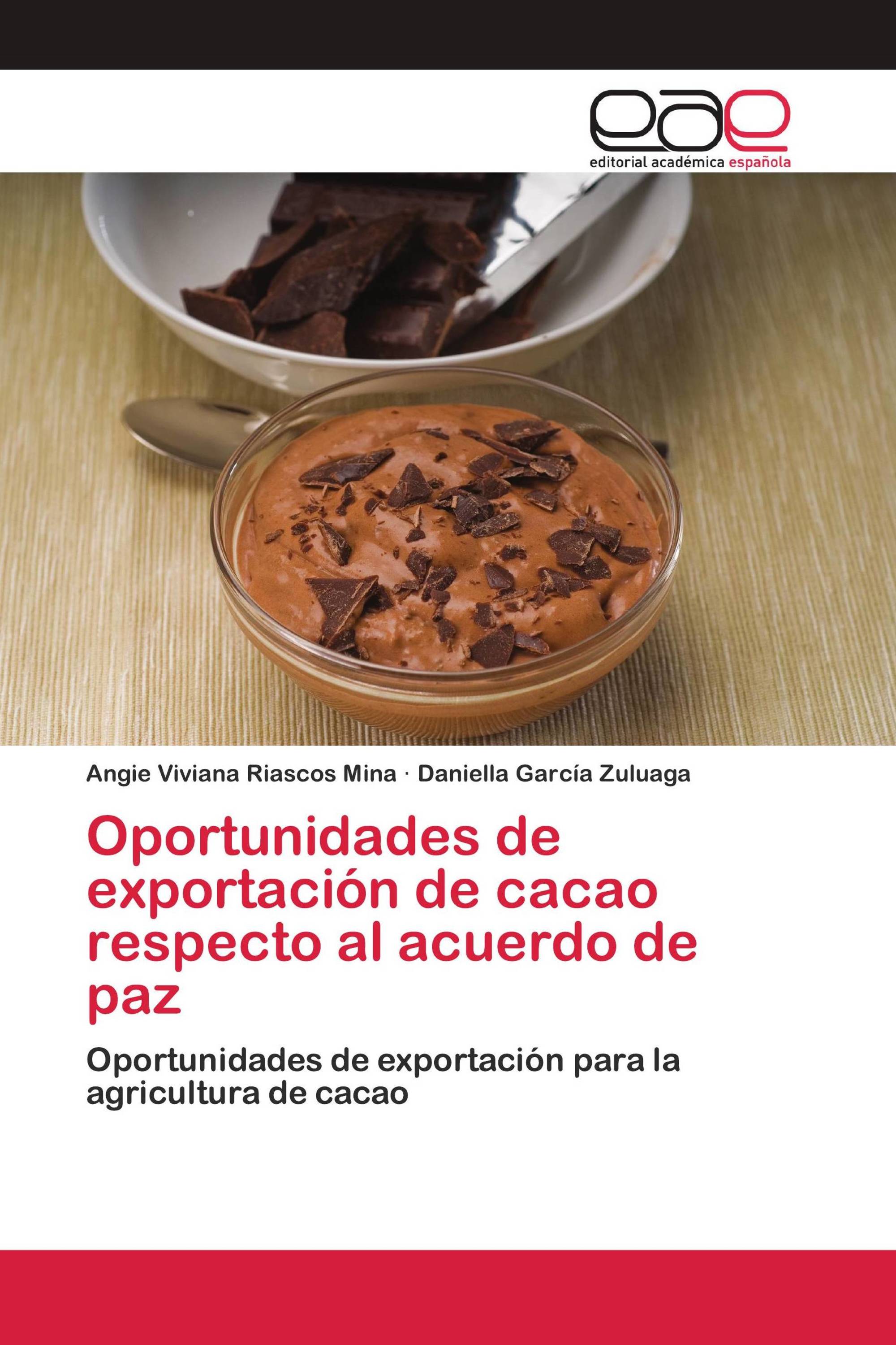 Oportunidades de exportación de cacao respecto al acuerdo de paz