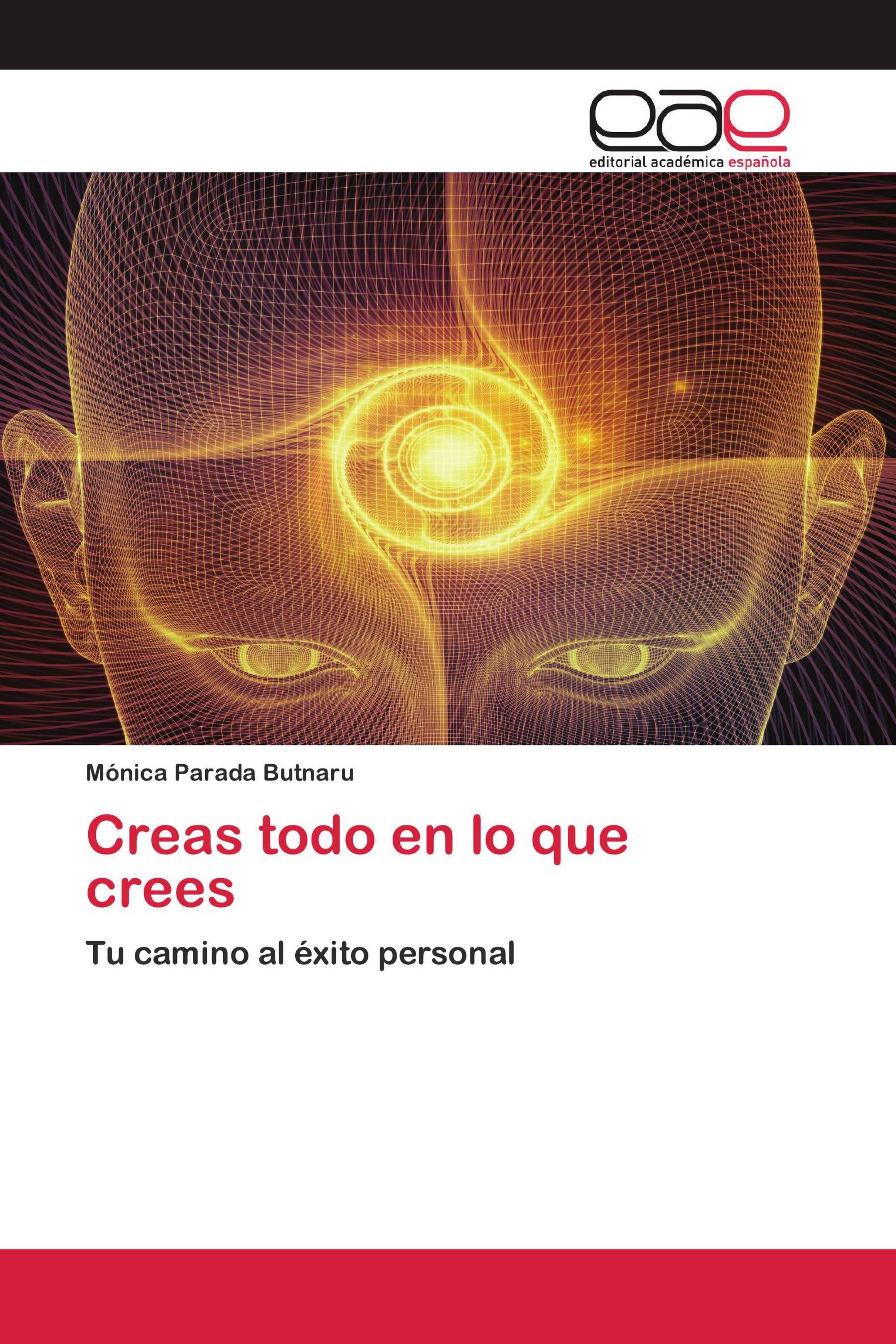 Creas todo en lo que crees