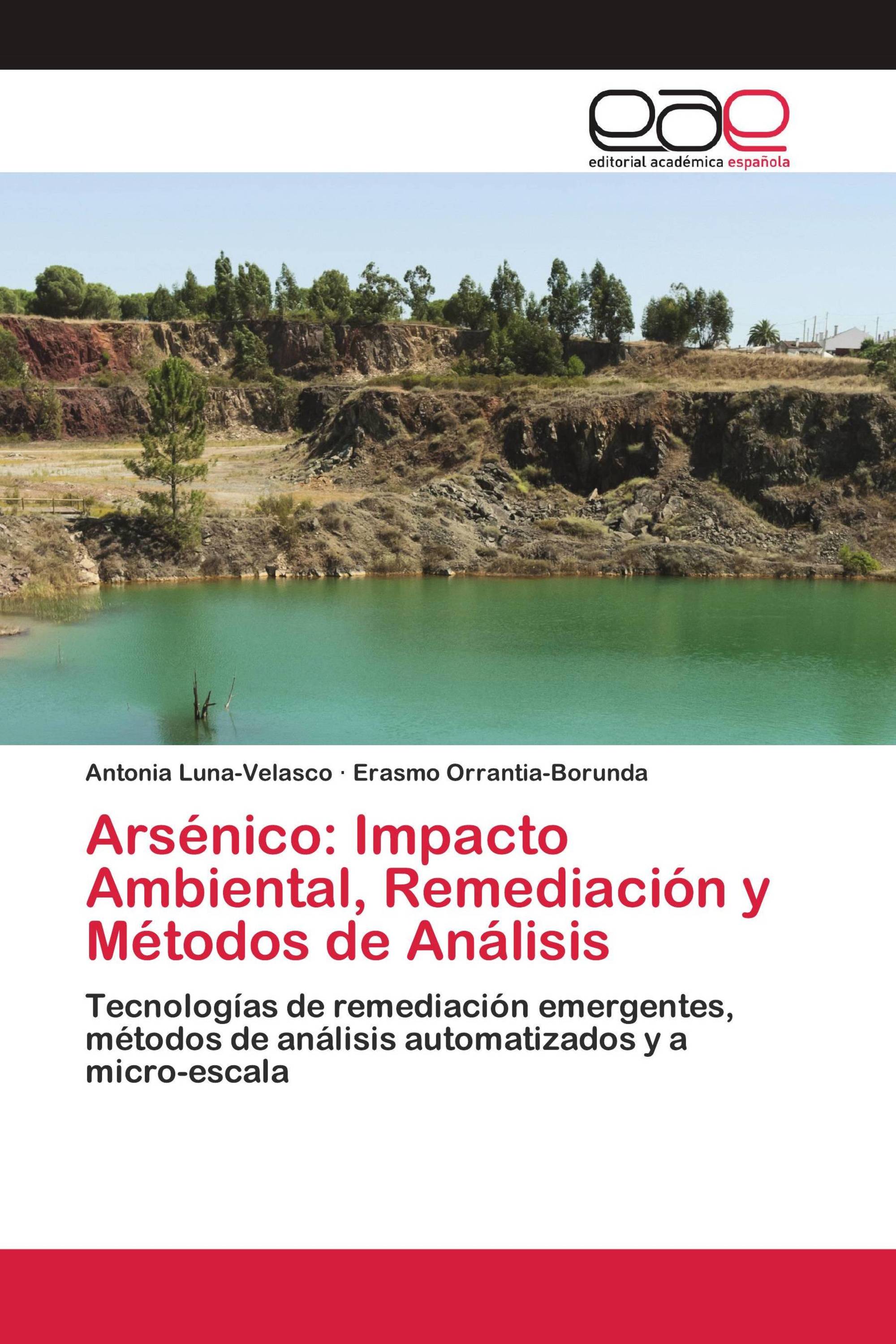 Arsénico: Impacto Ambiental, Remediación y Métodos de Análisis