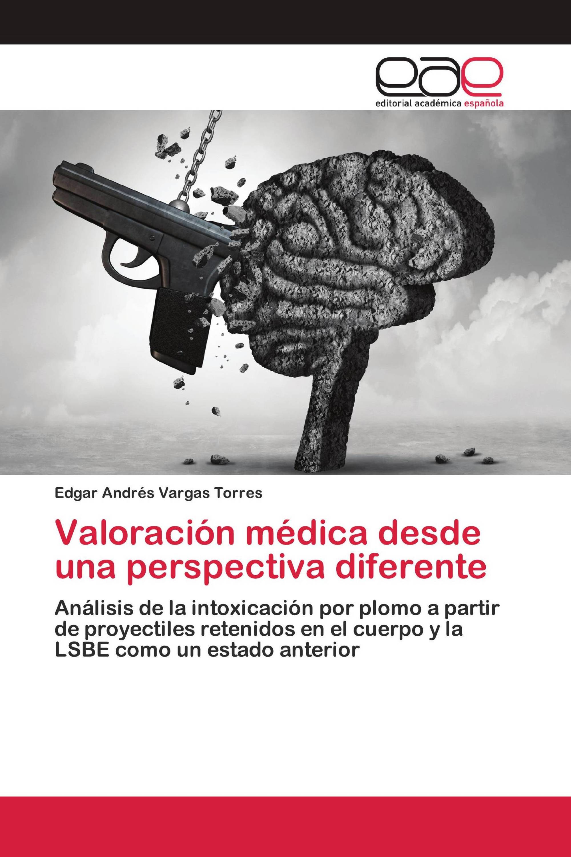 Valoración médica desde una perspectiva diferente