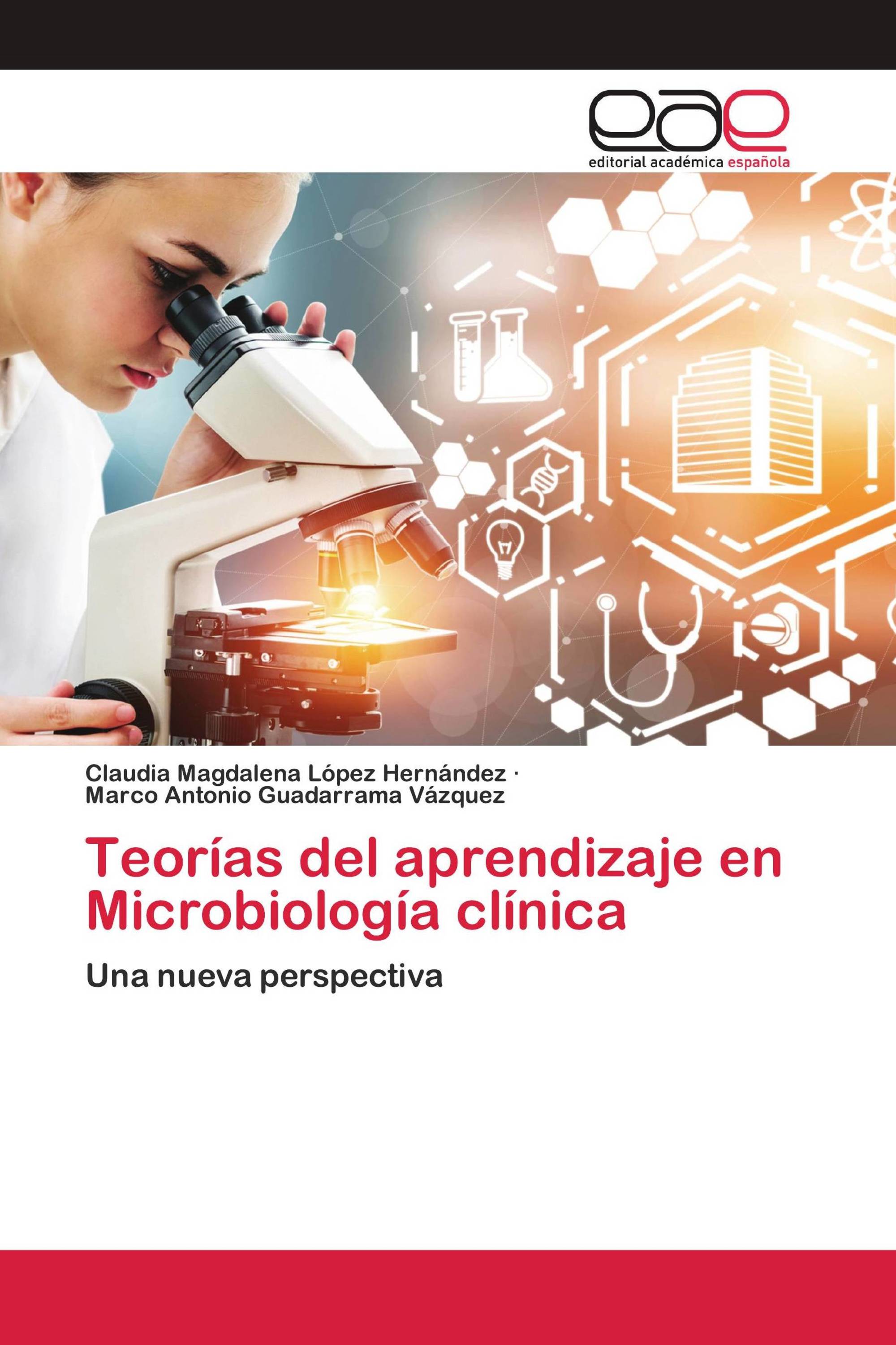 Teorías del aprendizaje en Microbiología clínica