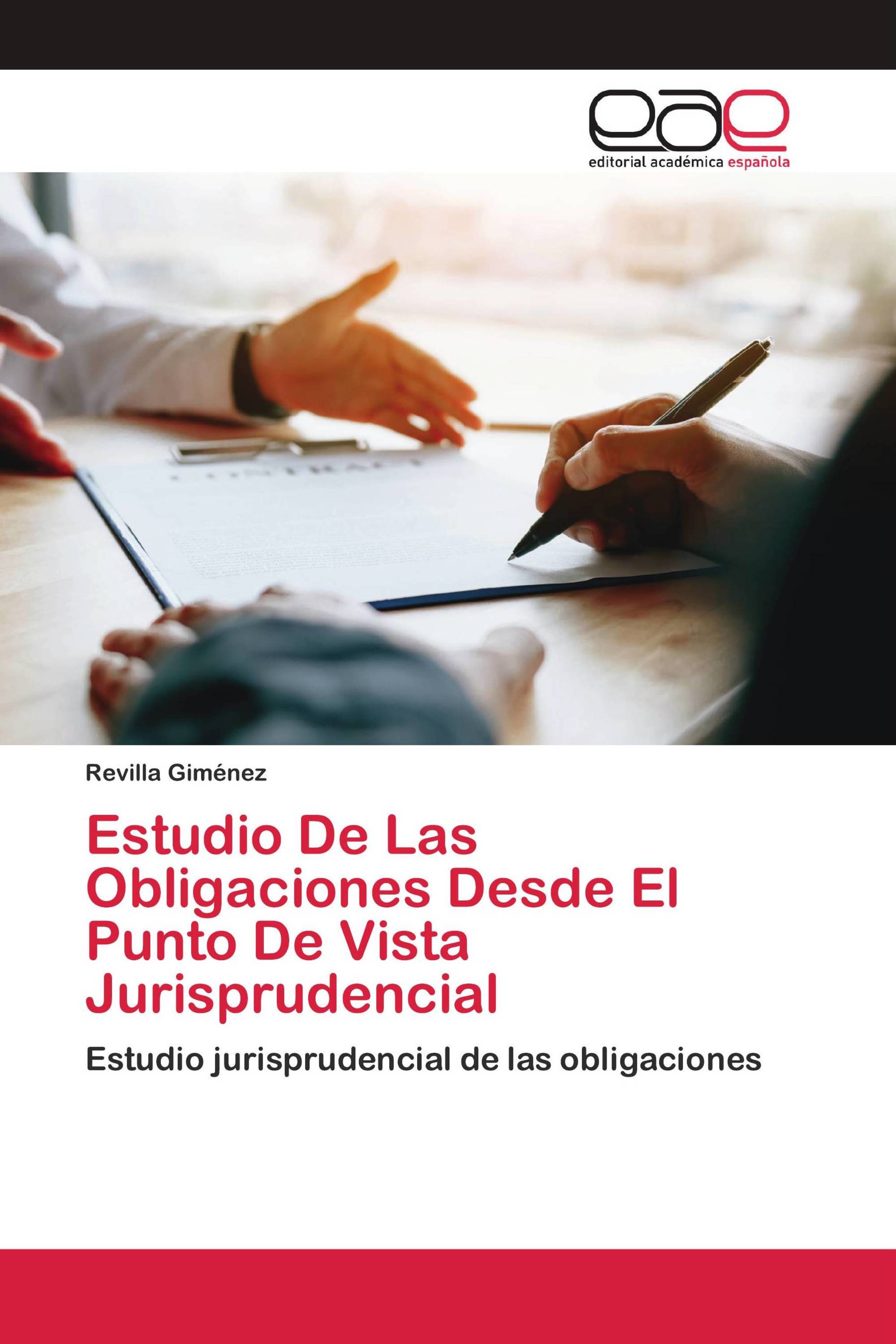 Estudio De Las Obligaciones Desde El Punto De Vista Jurisprudencial