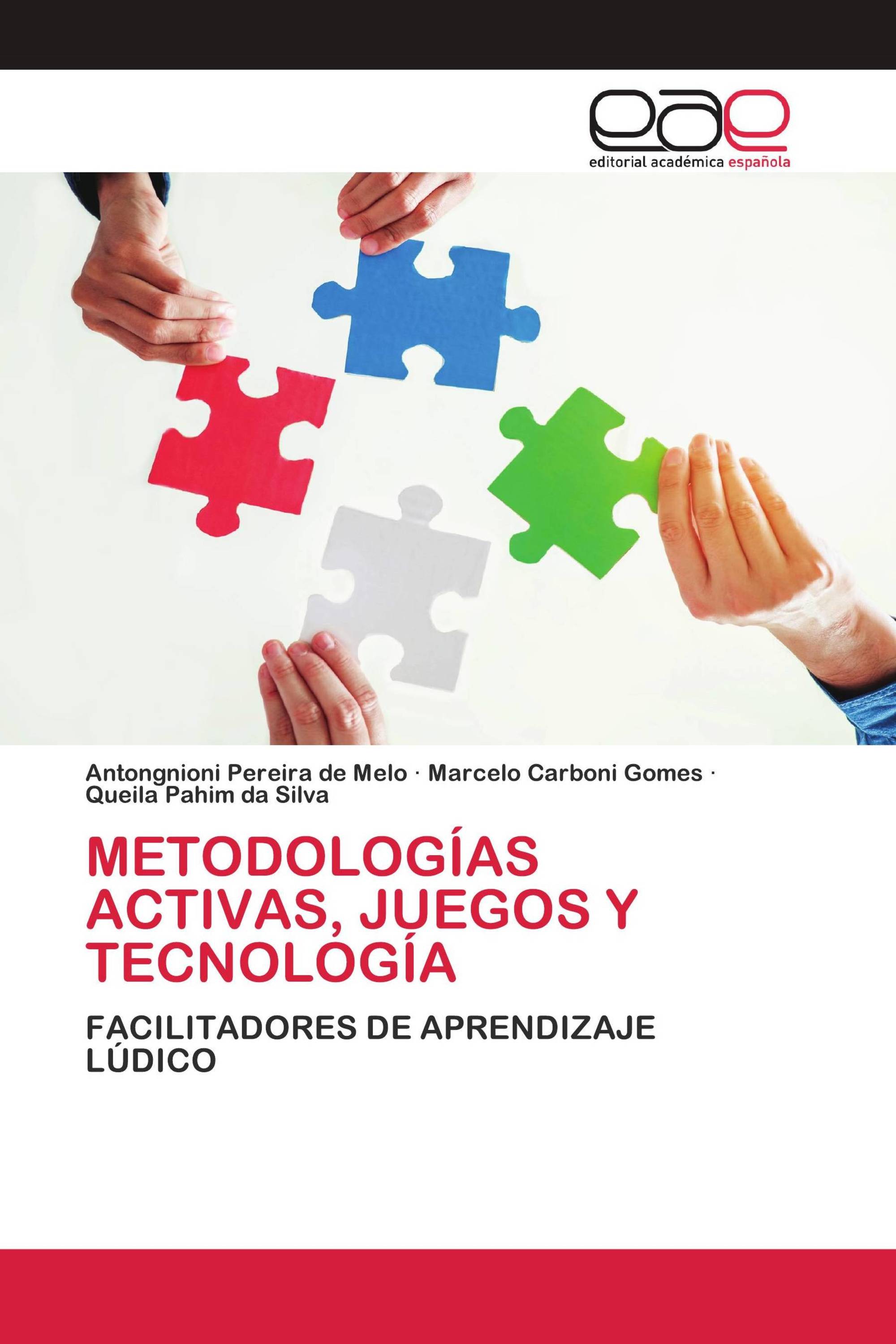 METODOLOGÍAS ACTIVAS, JUEGOS Y TECNOLOGÍA