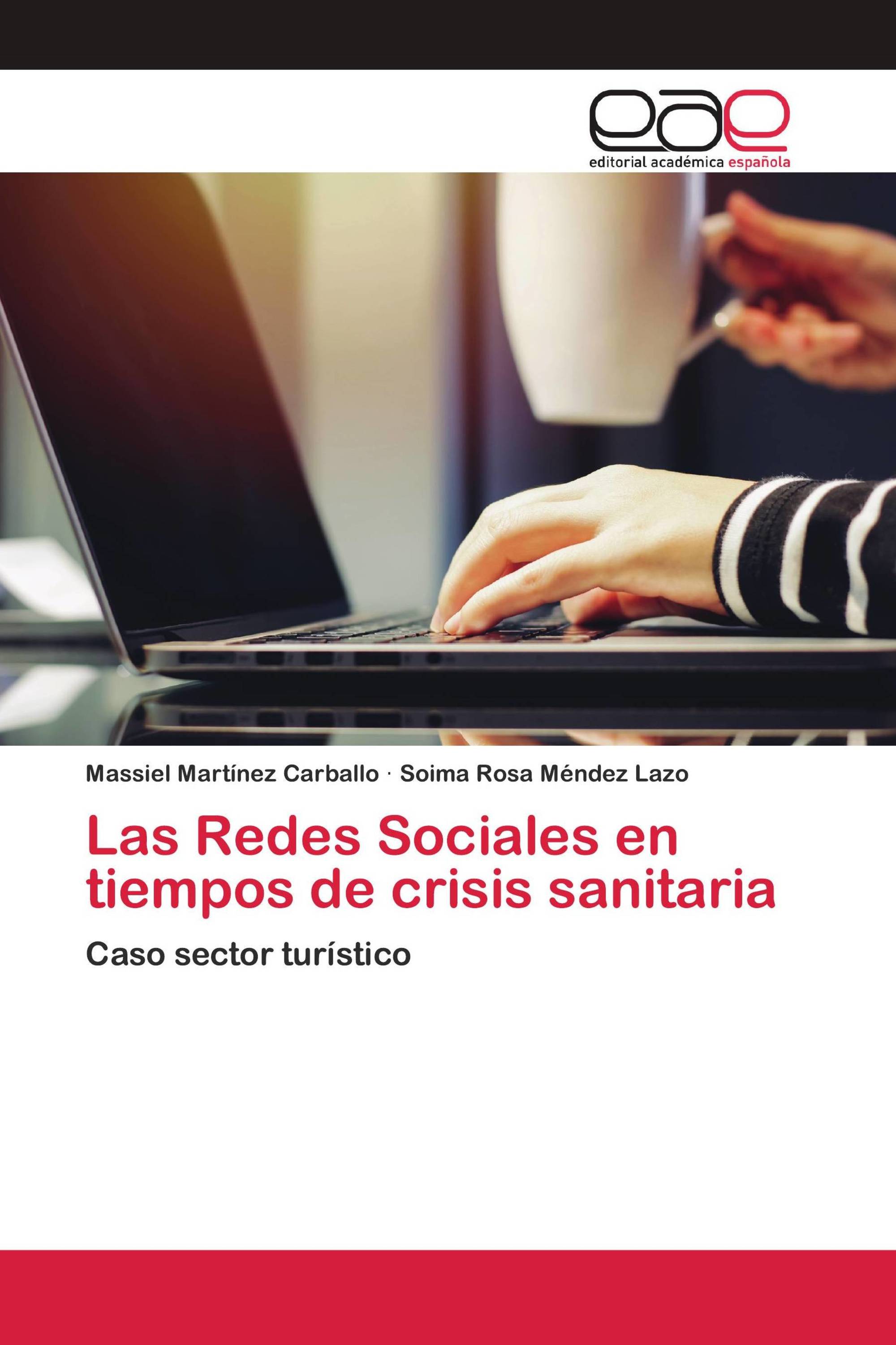 Las Redes Sociales en tiempos de crisis sanitaria