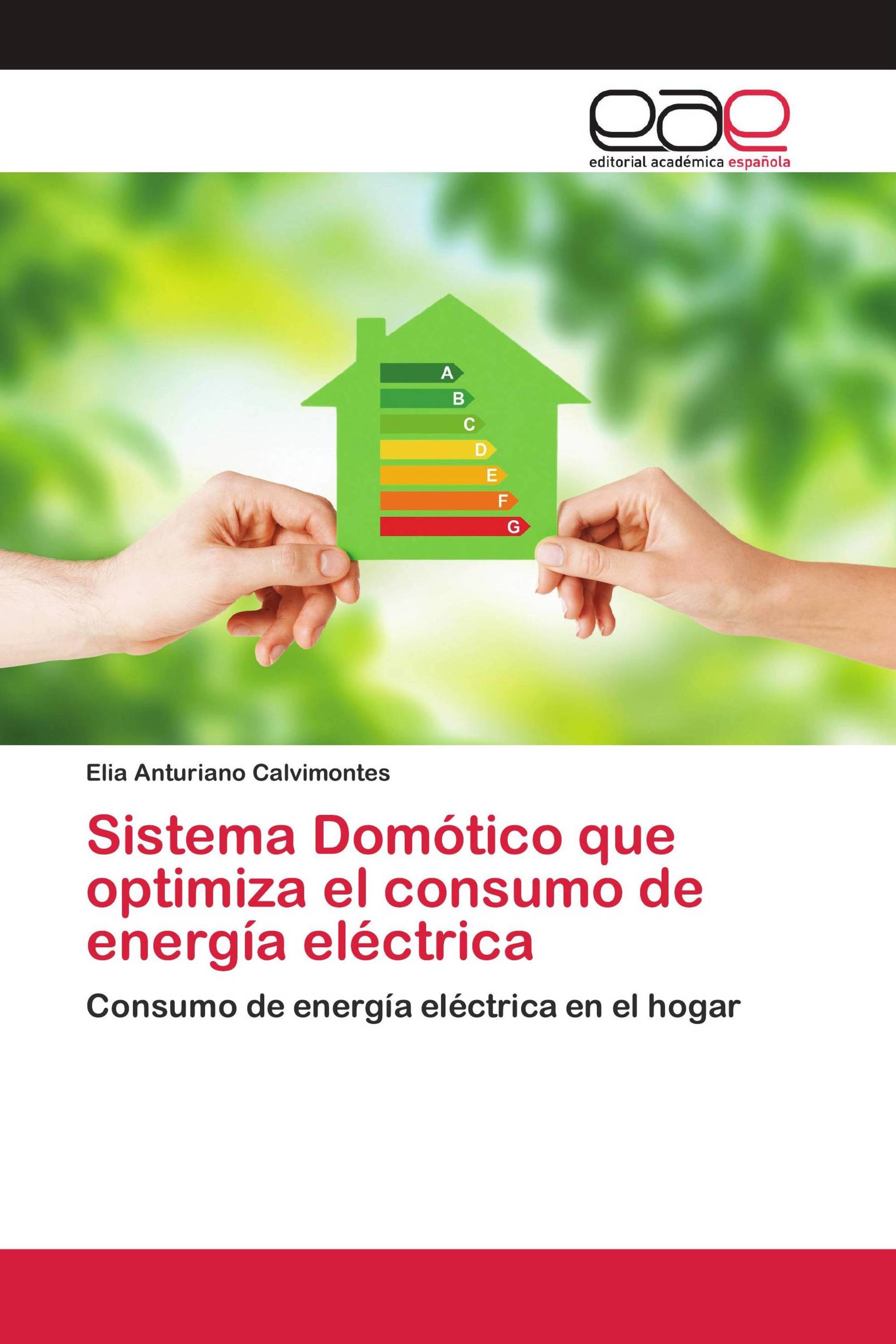 Sistema Domótico que optimiza el consumo de energía eléctrica