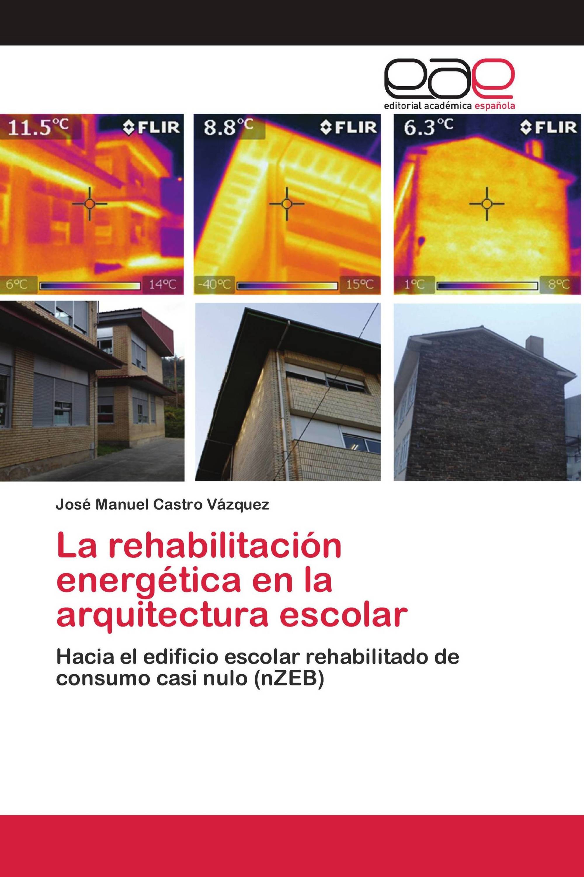 La rehabilitación energética en la arquitectura escolar