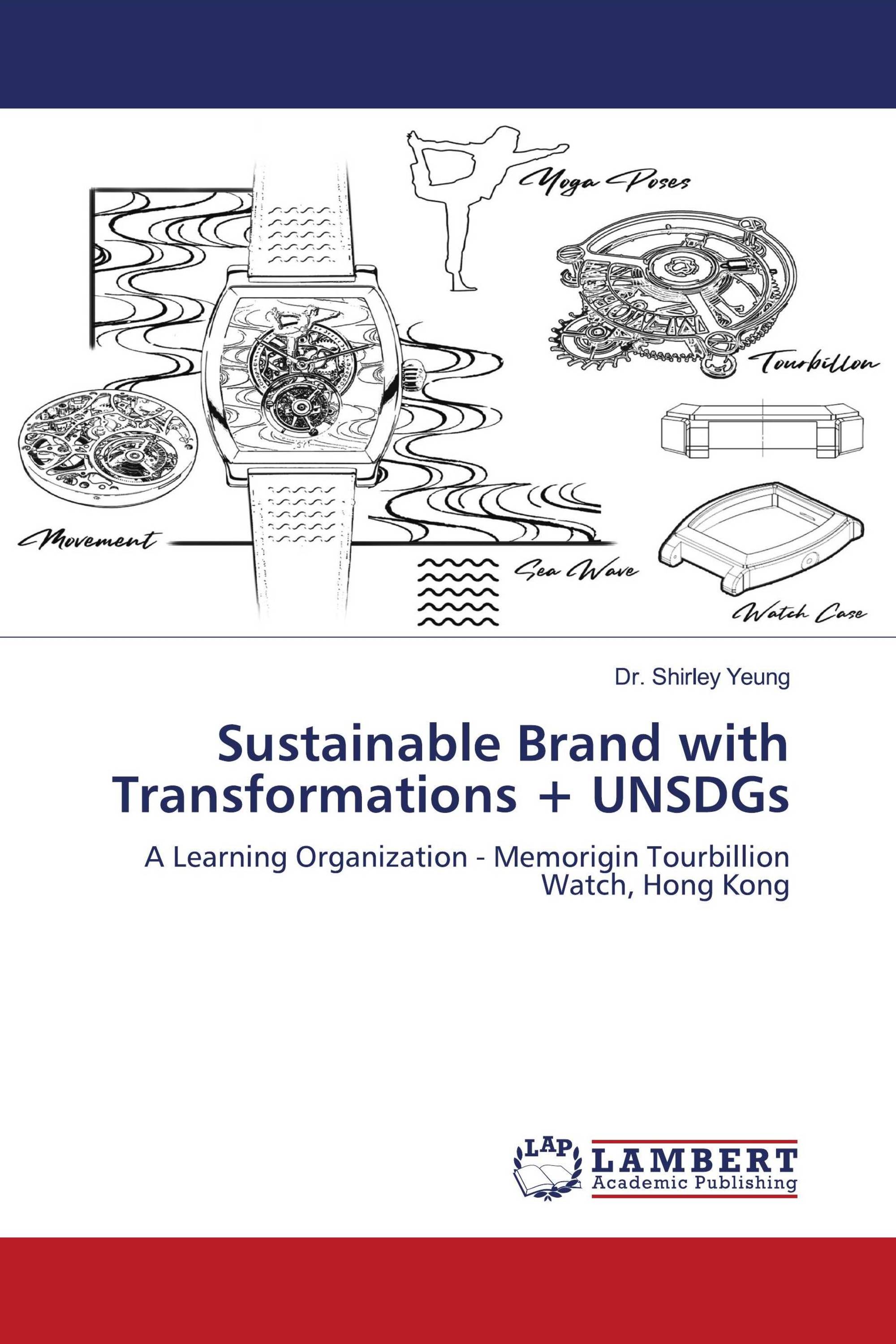 Sustainable Brand with Transformations + UNSDGs
