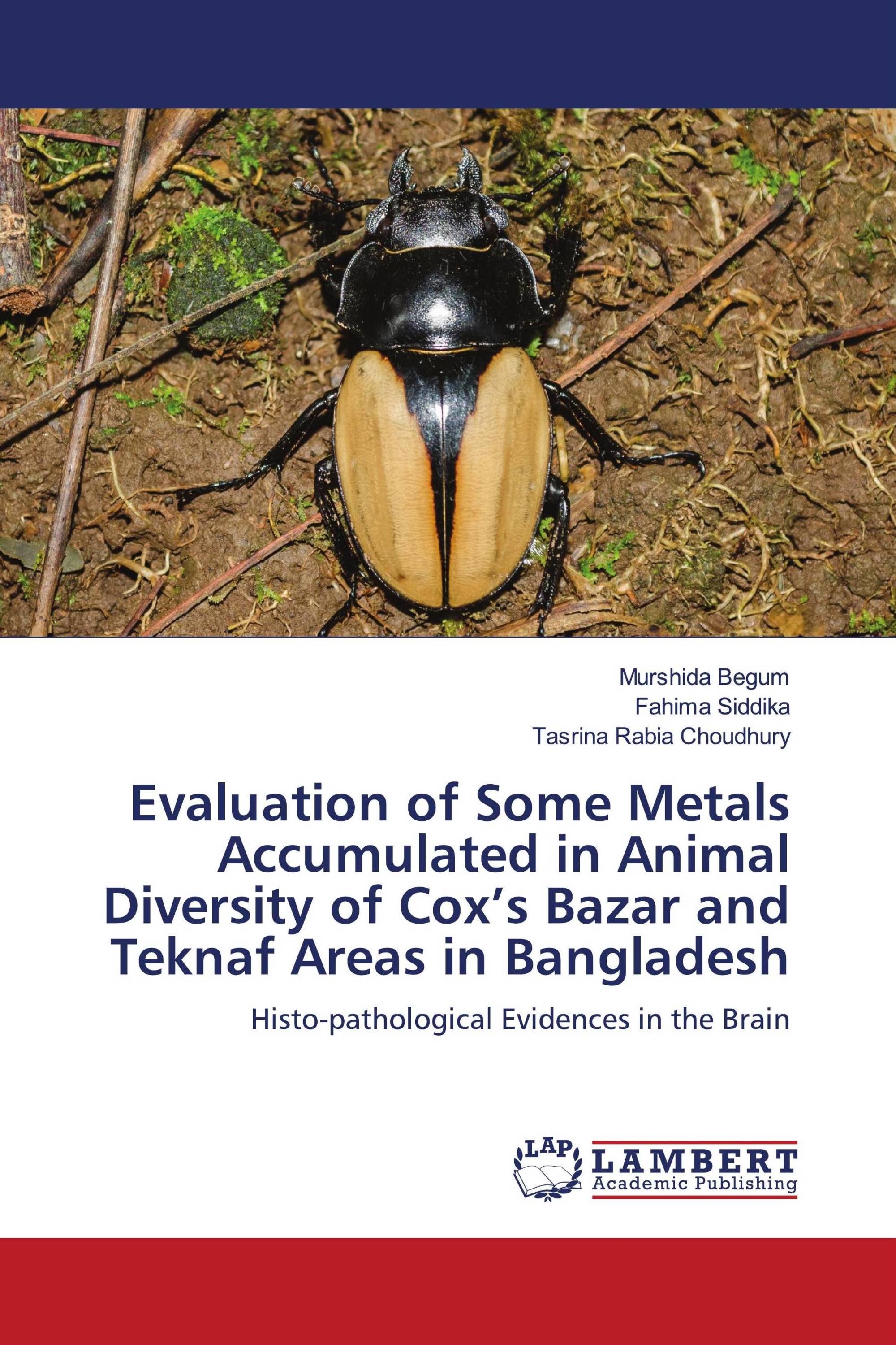 Evaluation of Some Metals Accumulated in Animal Diversity of Cox’s Bazar and Teknaf Areas in Bangladesh