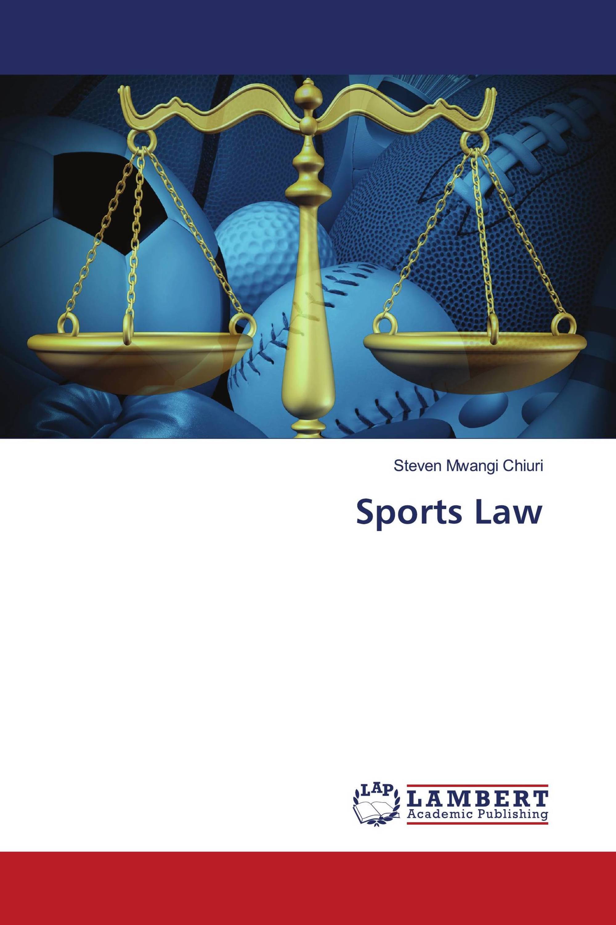 Sports Law / 9786202817059 / 9786202817059 / 6202817054