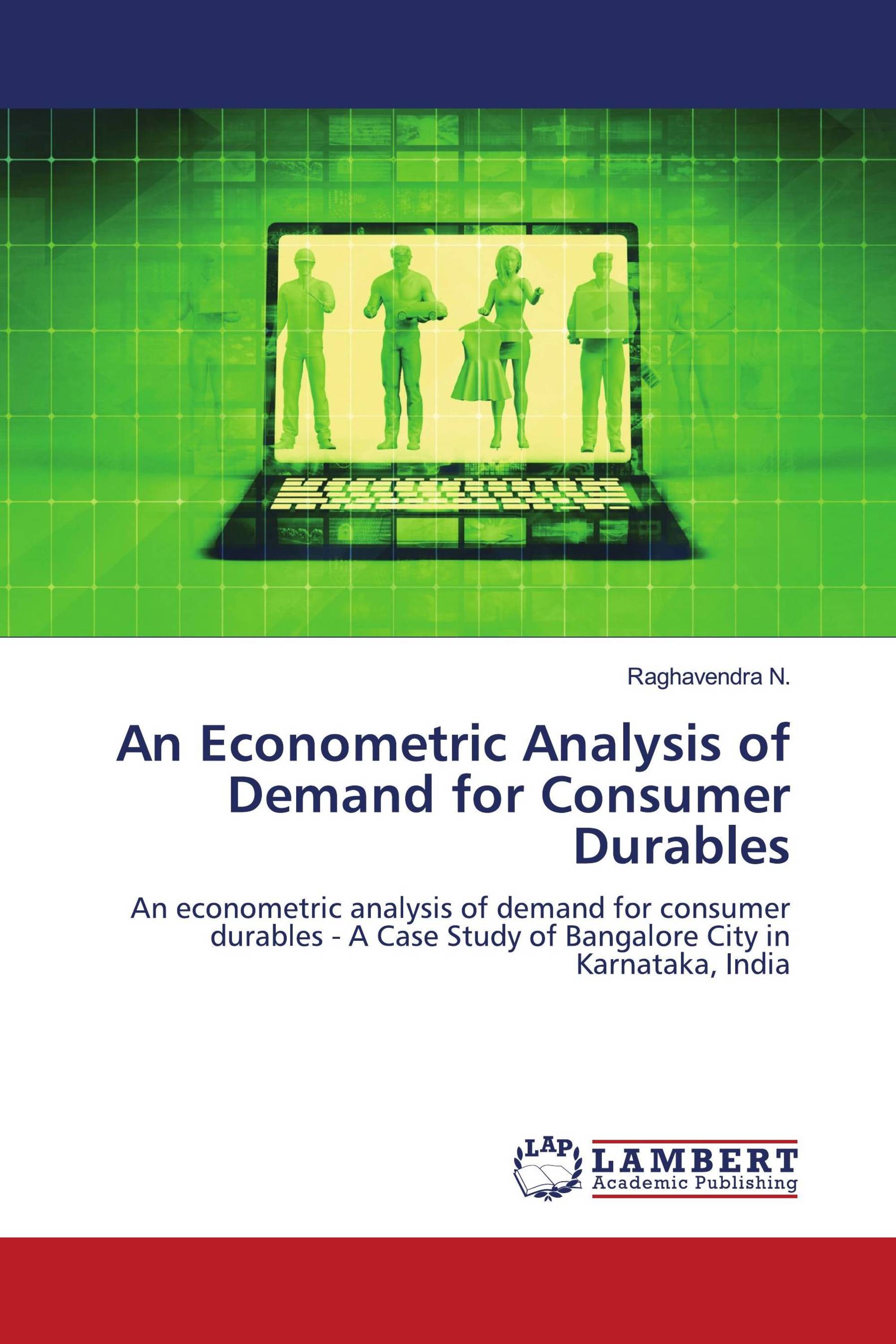 An Econometric Analysis of Demand for Consumer Durables