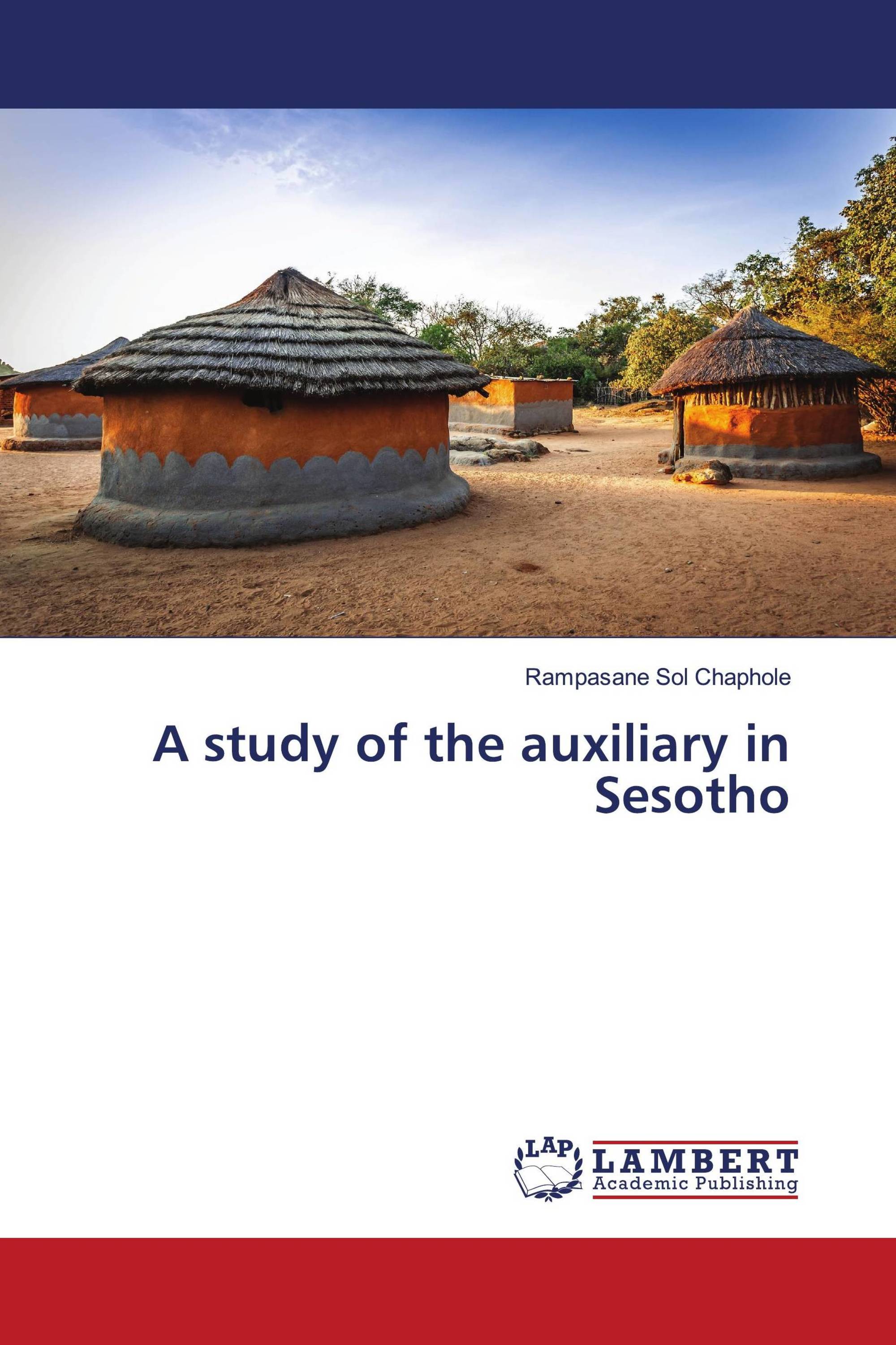 A study of the auxiliary in Sesotho