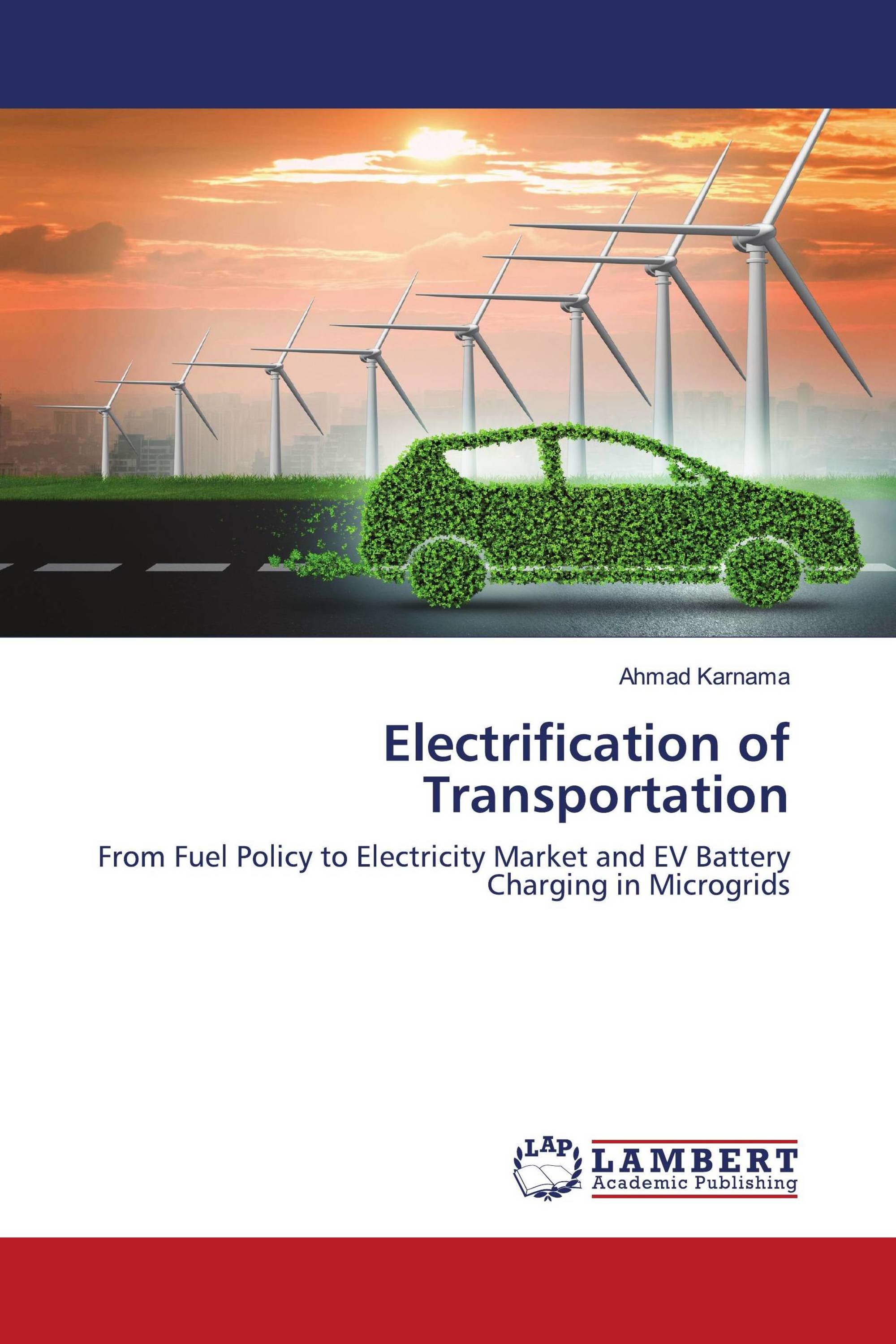 Electrification of Transportation / 9786202919937 / 9786202919937