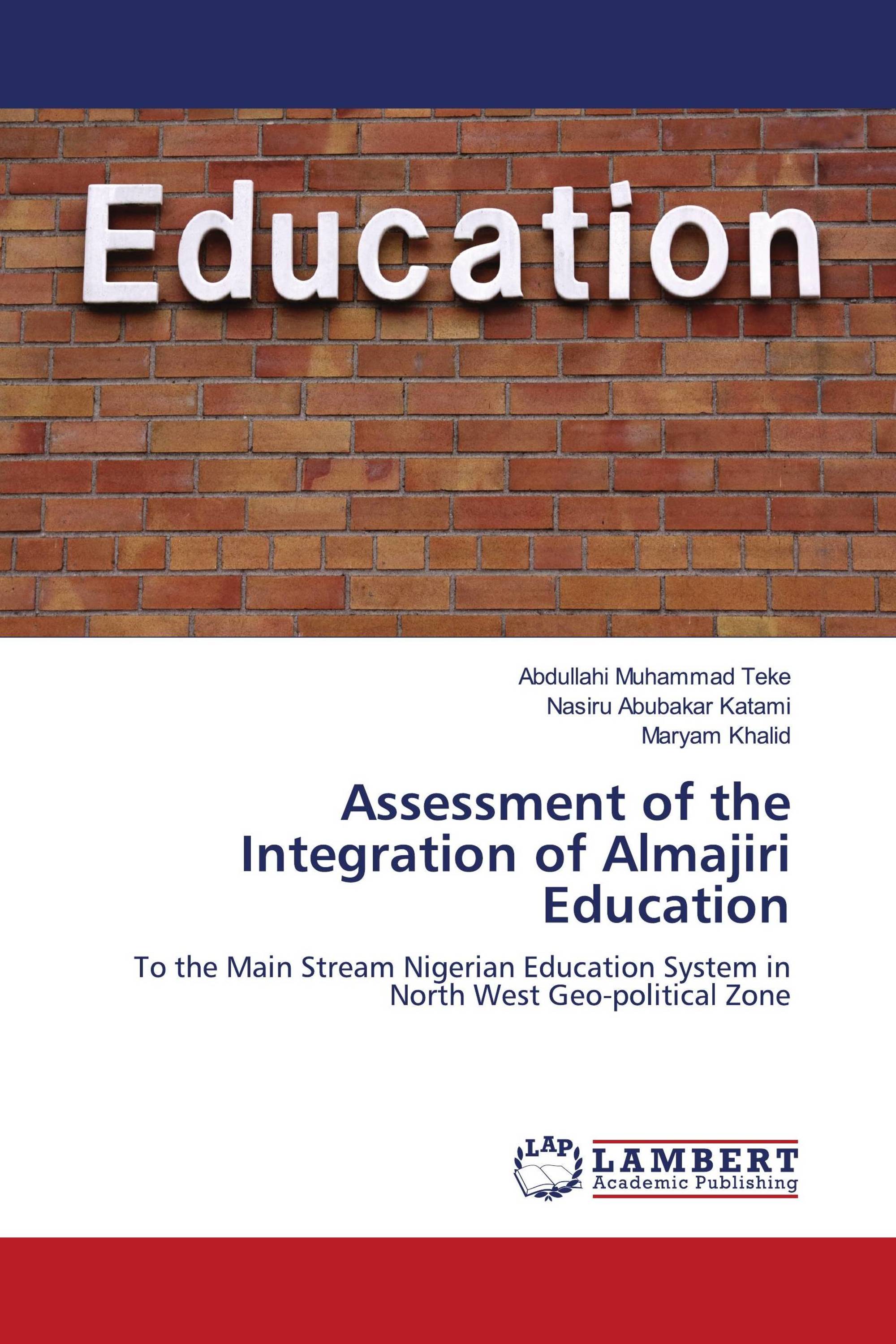 Assessment of the Integration of Almajiri Education