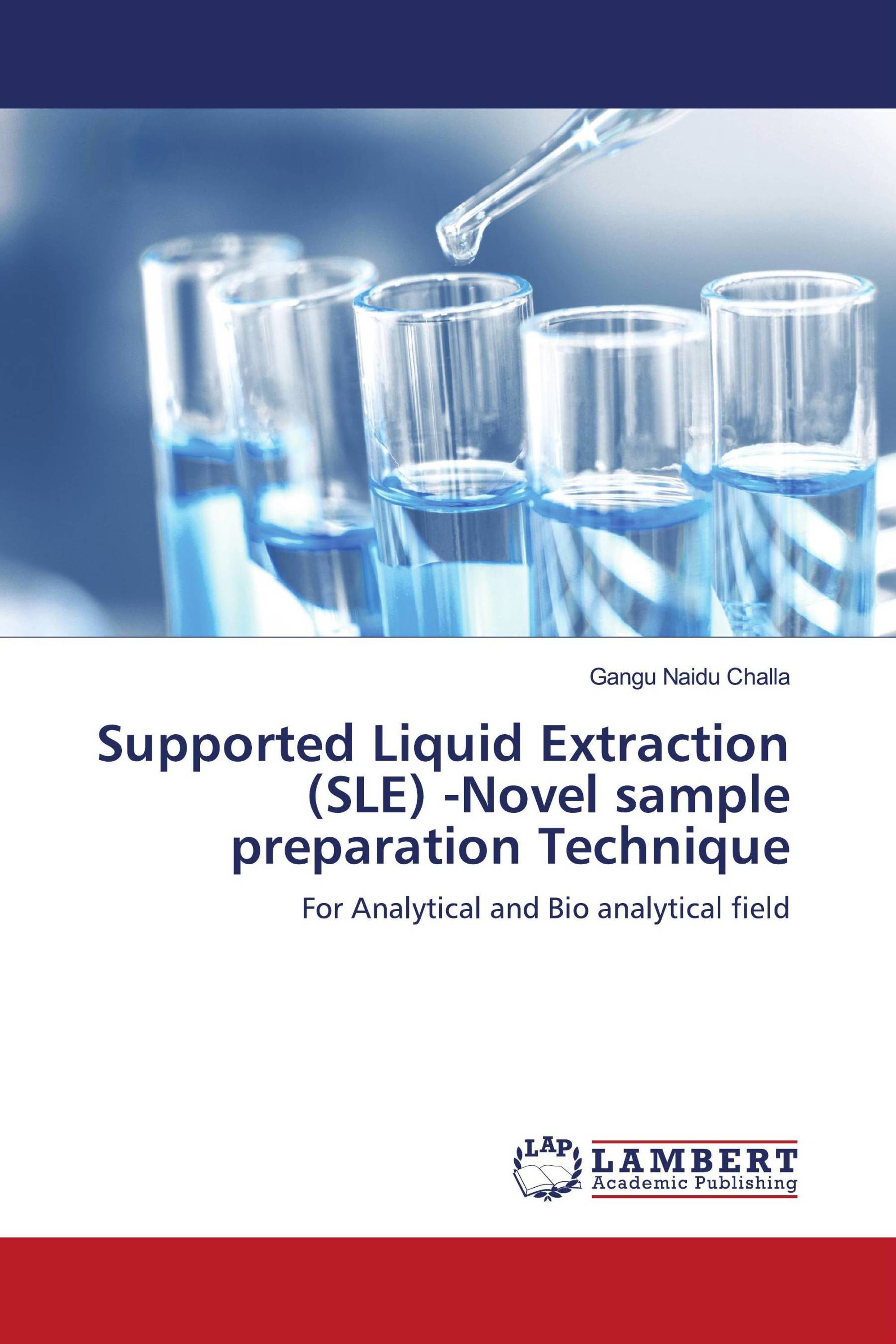 Supported Liquid Extraction (SLE) Novel sample preparation Technique