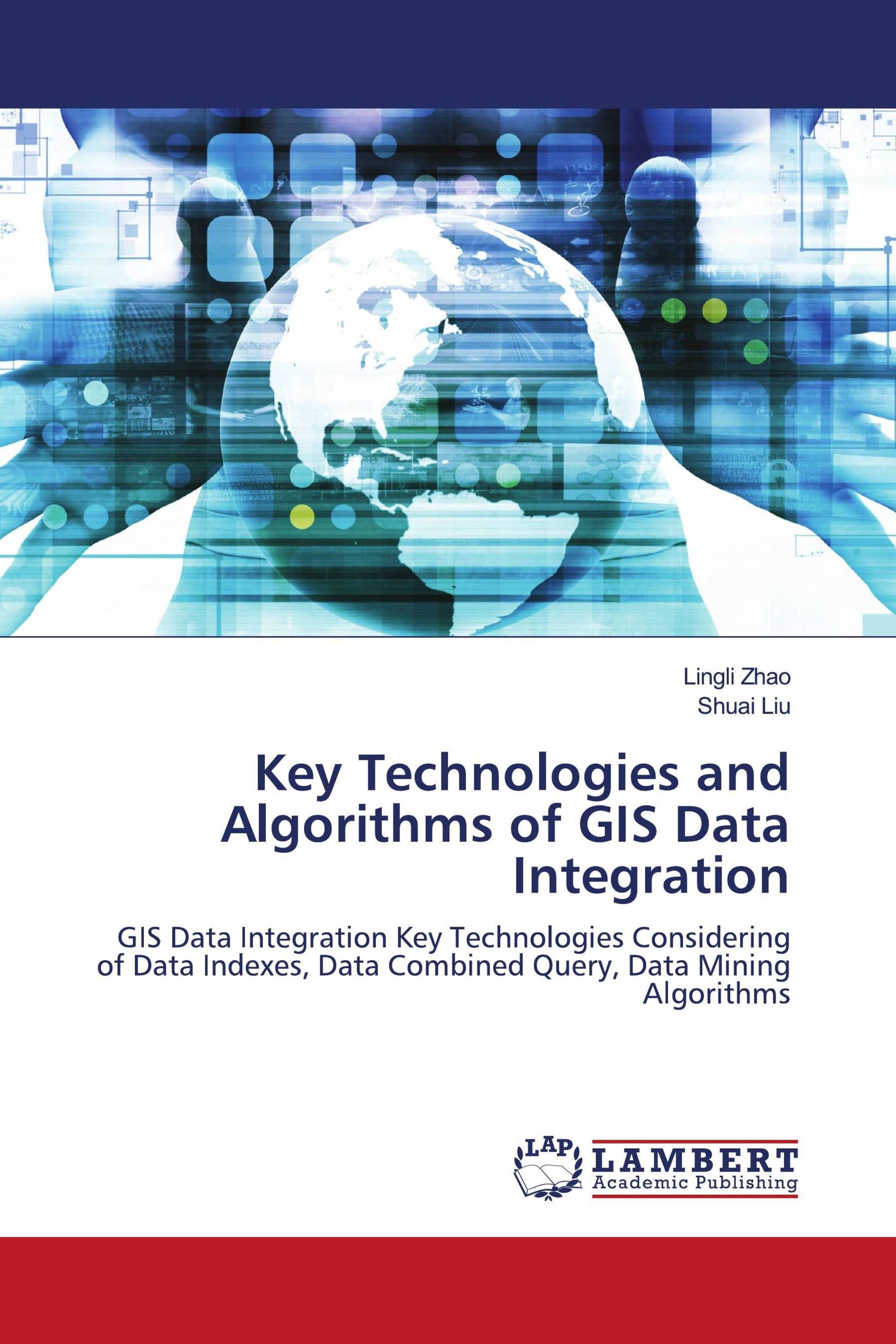 Key Technologies and Algorithms of GIS Data Integration