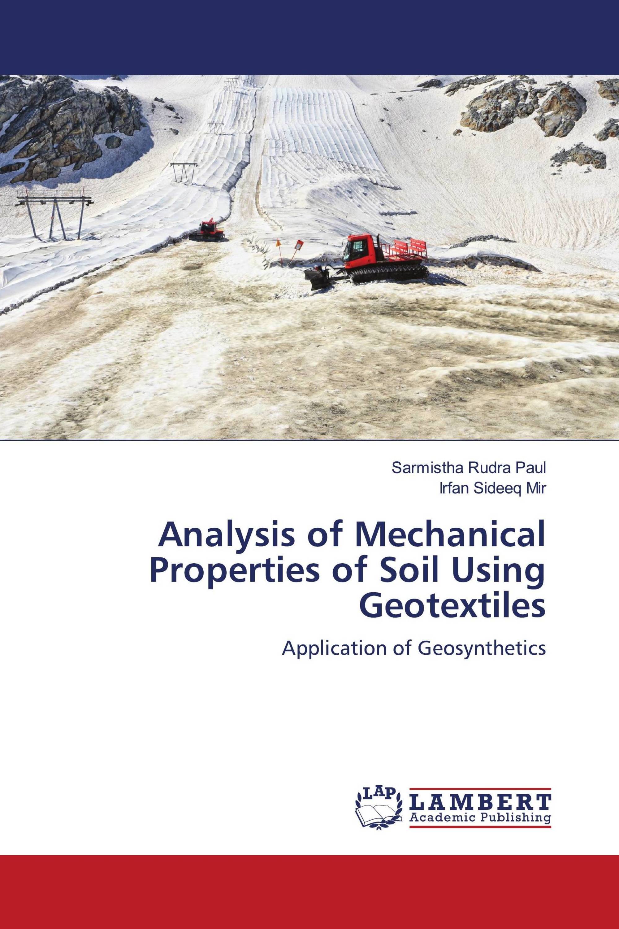 Analysis of Mechanical Properties of Soil Using Geotextiles / 9786202923064 / 9786202923064