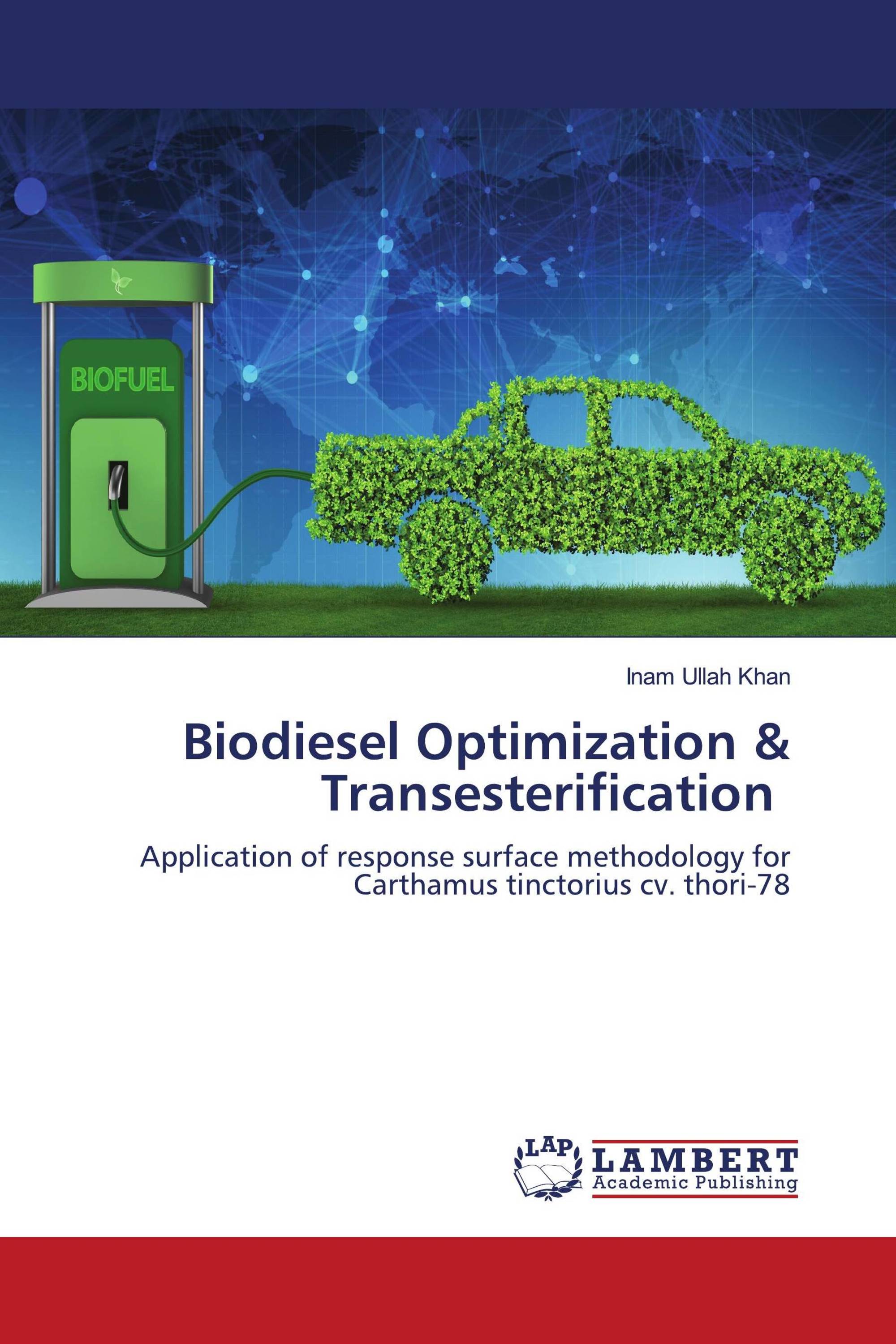 Biodiesel Optimization & Transesterification