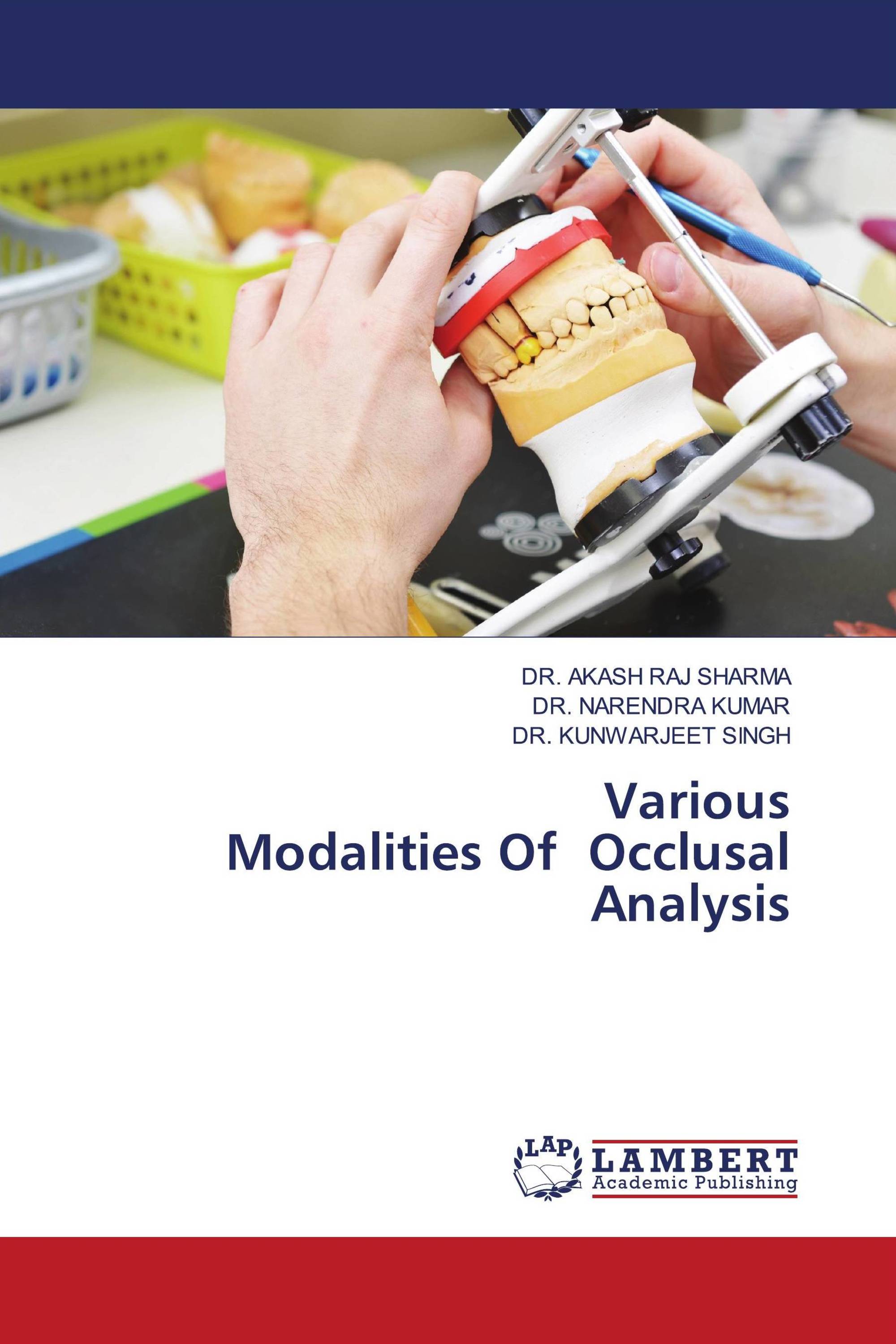 Various Modalities Of Occlusal Analysis