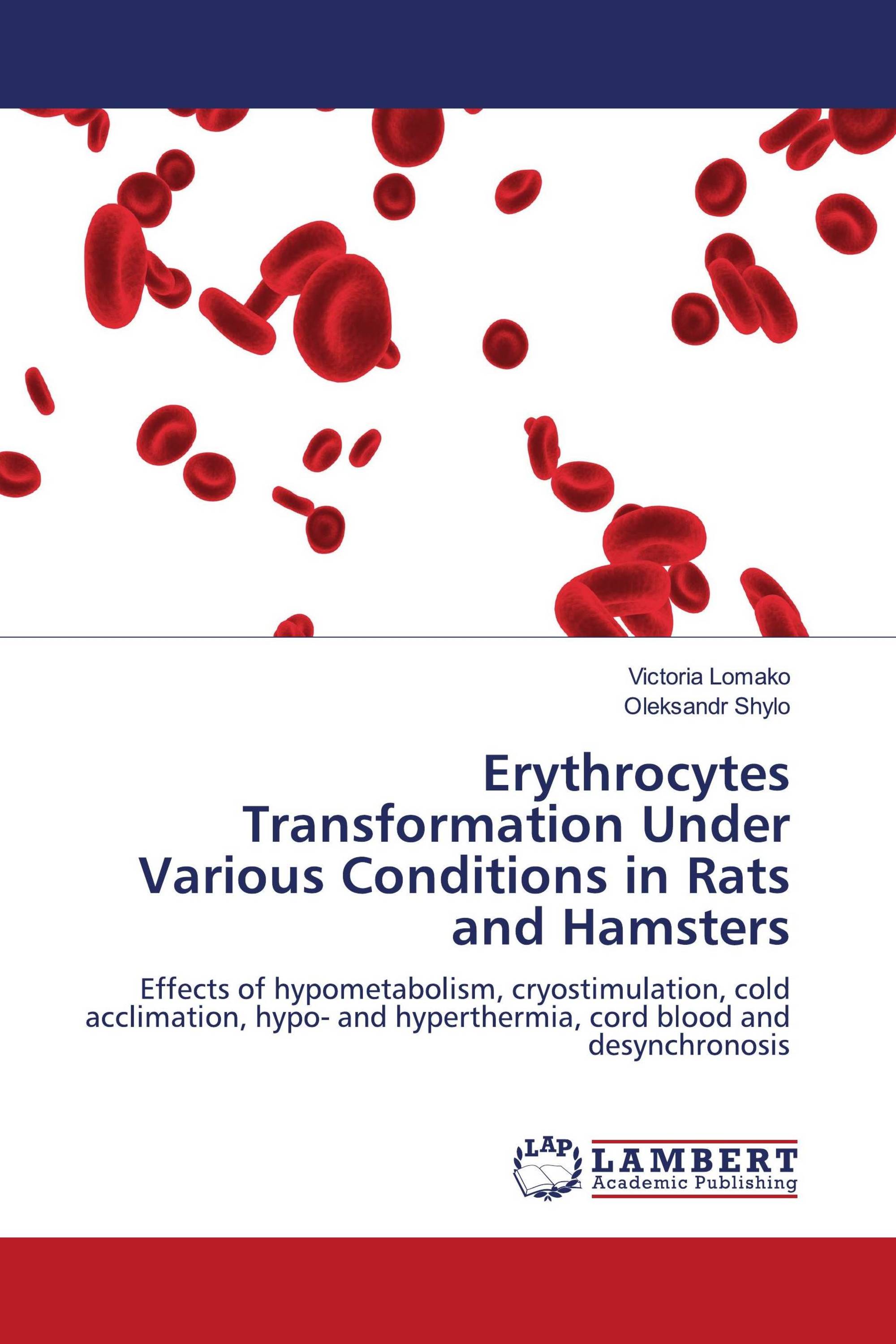 Erythrocytes Transformation Under Various Conditions in Rats and Hamsters