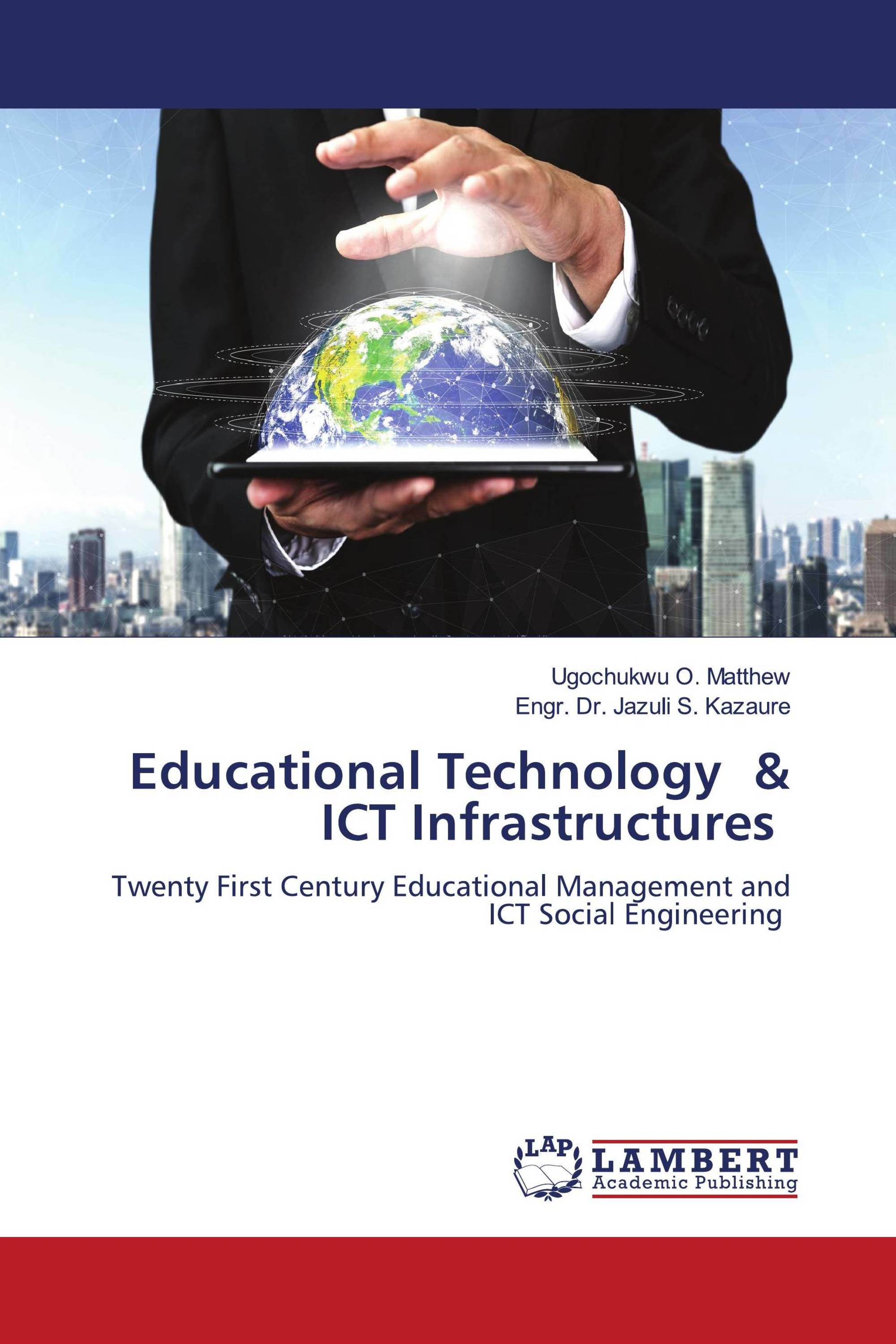 Educational Technology & ICT Infrastructures