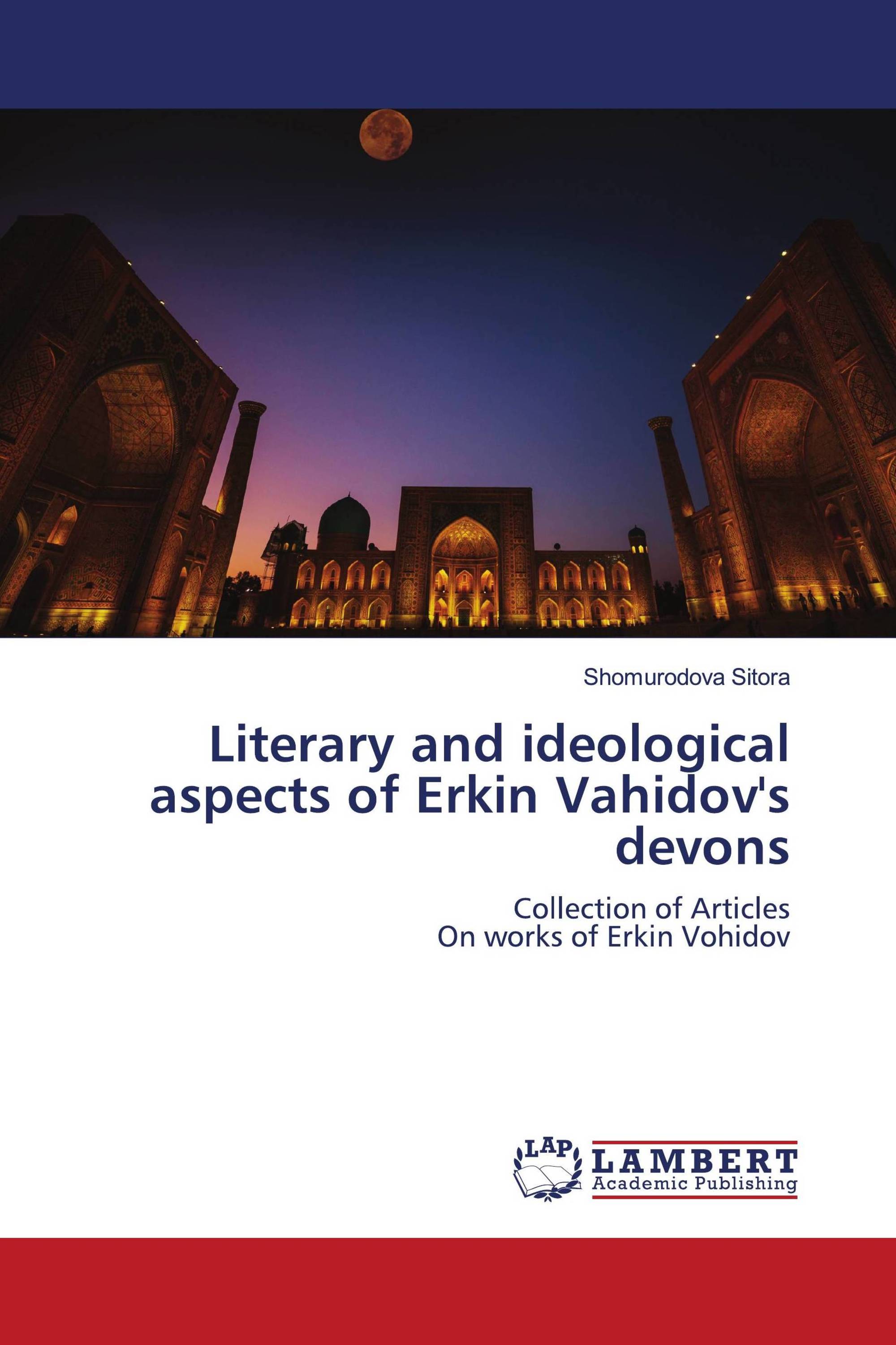 Literary and ideological aspects of Erkin Vahidov's devons