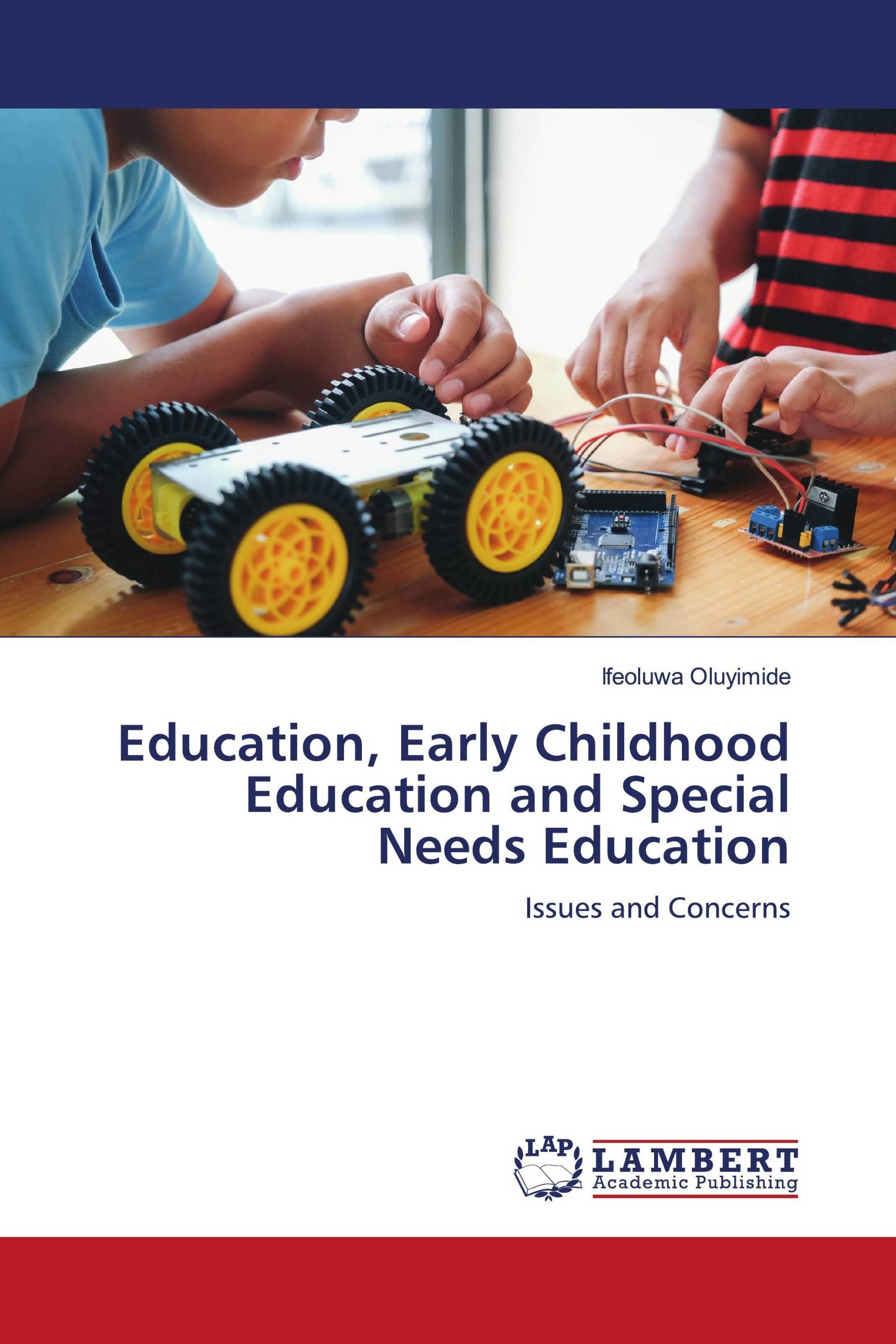 Education, Early Childhood Education and Special Needs Education