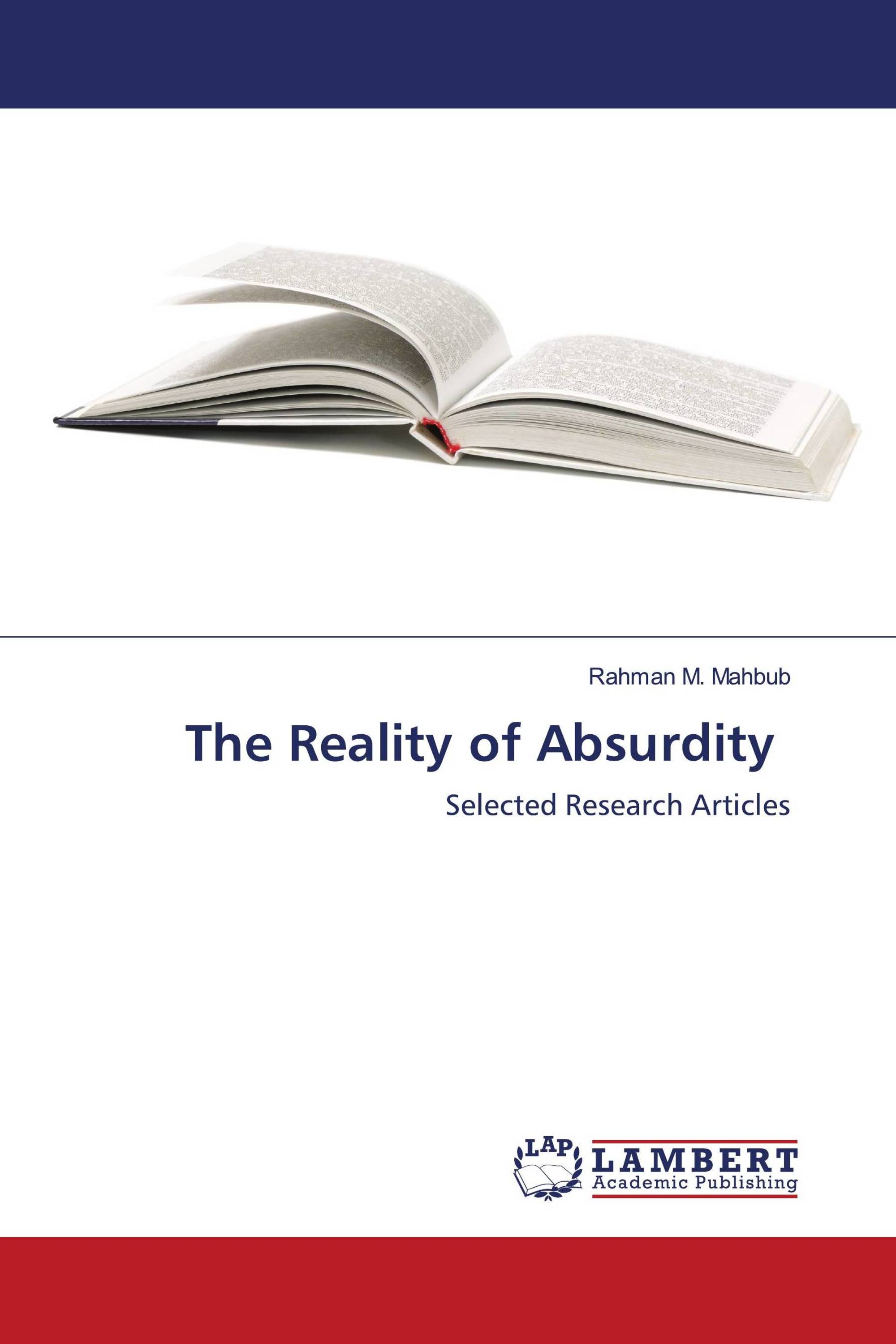 The Reality of Absurdity / 978-620-3-02921-5 / 9786203029215 / 6203029211