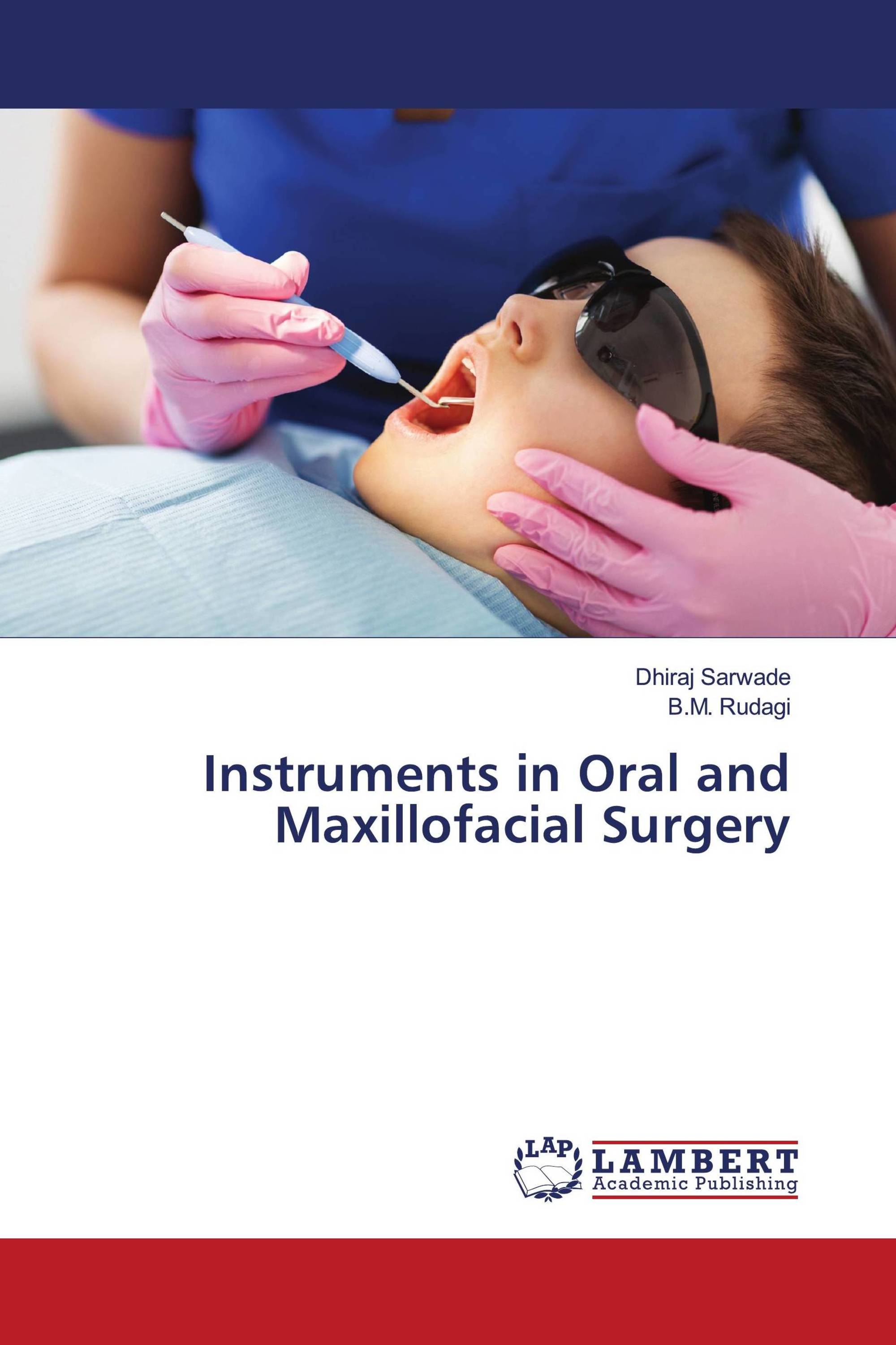 Instruments in Oral and Maxillofacial Surgery