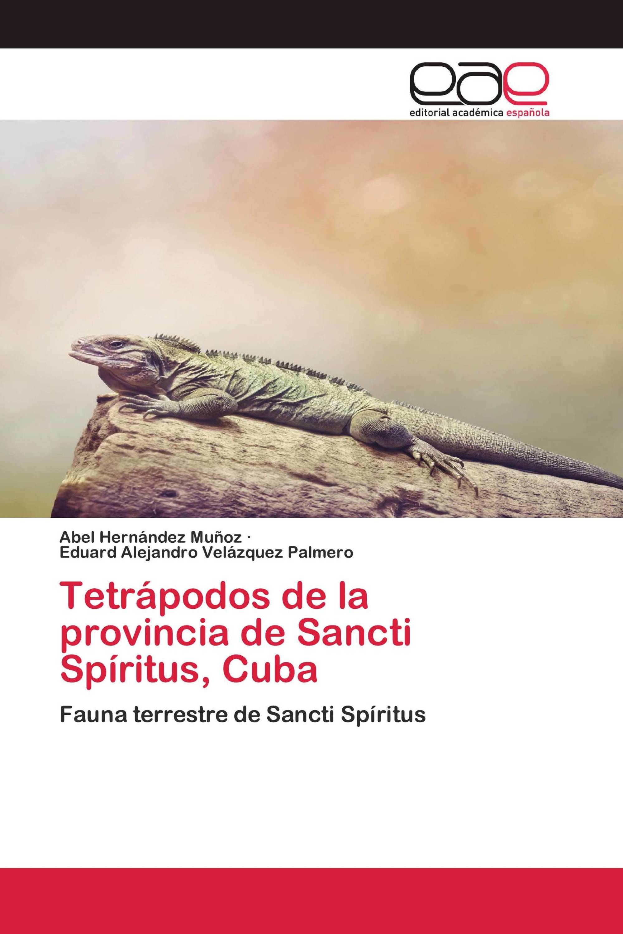 Tetrápodos de la provincia de Sancti Spíritus, Cuba