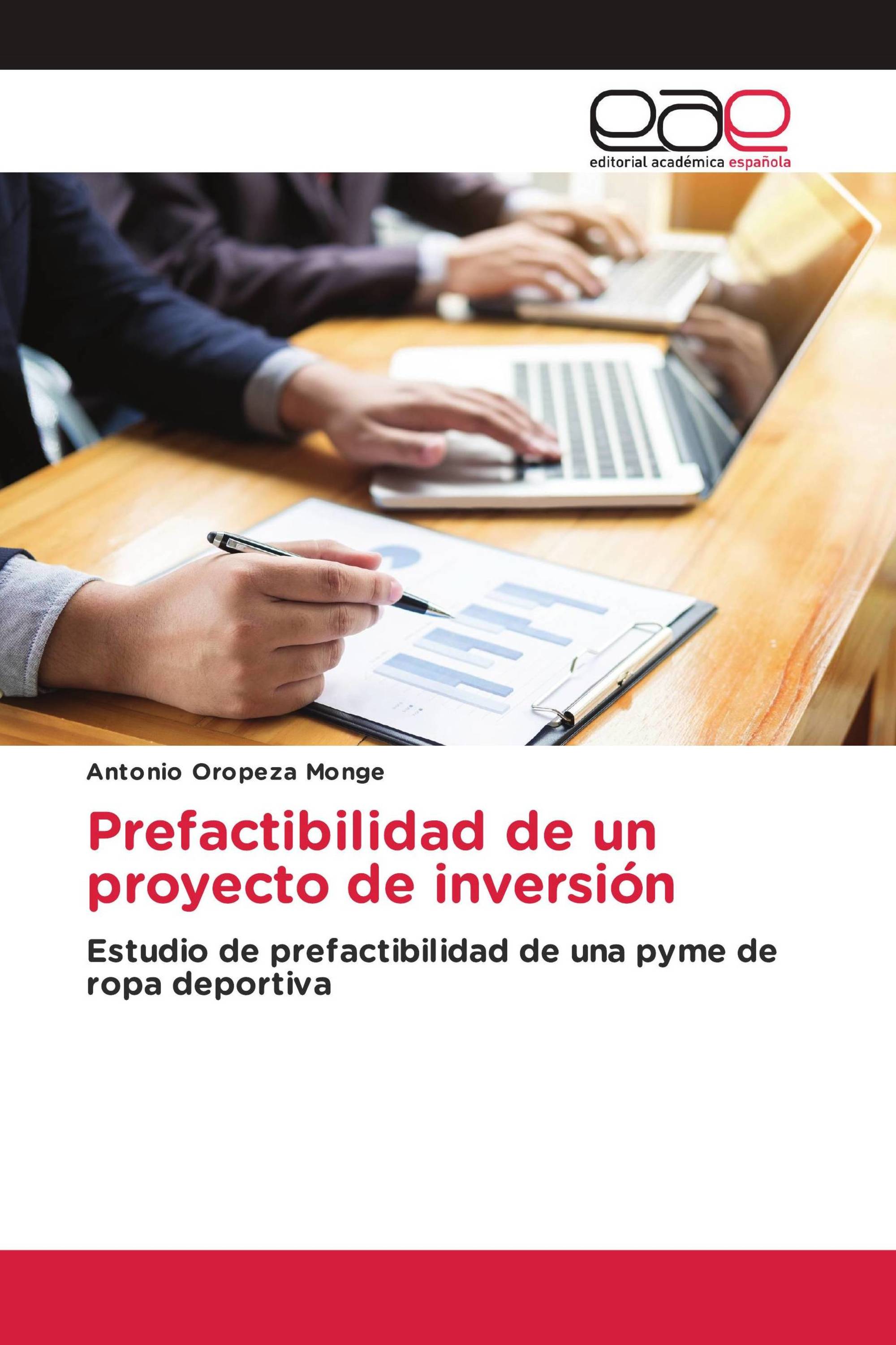 Prefactibilidad de un proyecto de inversión