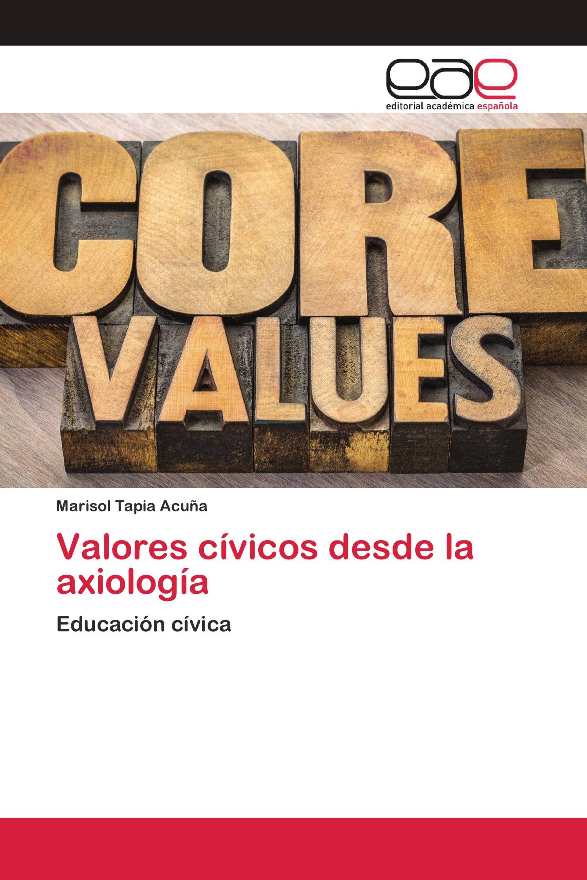 Valores cívicos desde la axiología