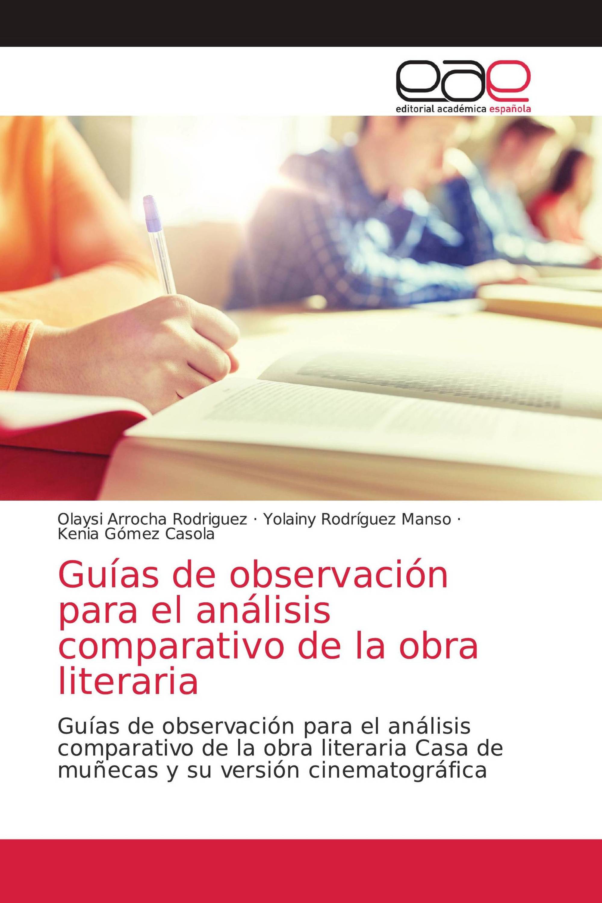 Guías de observación para el análisis comparativo de la obra literaria