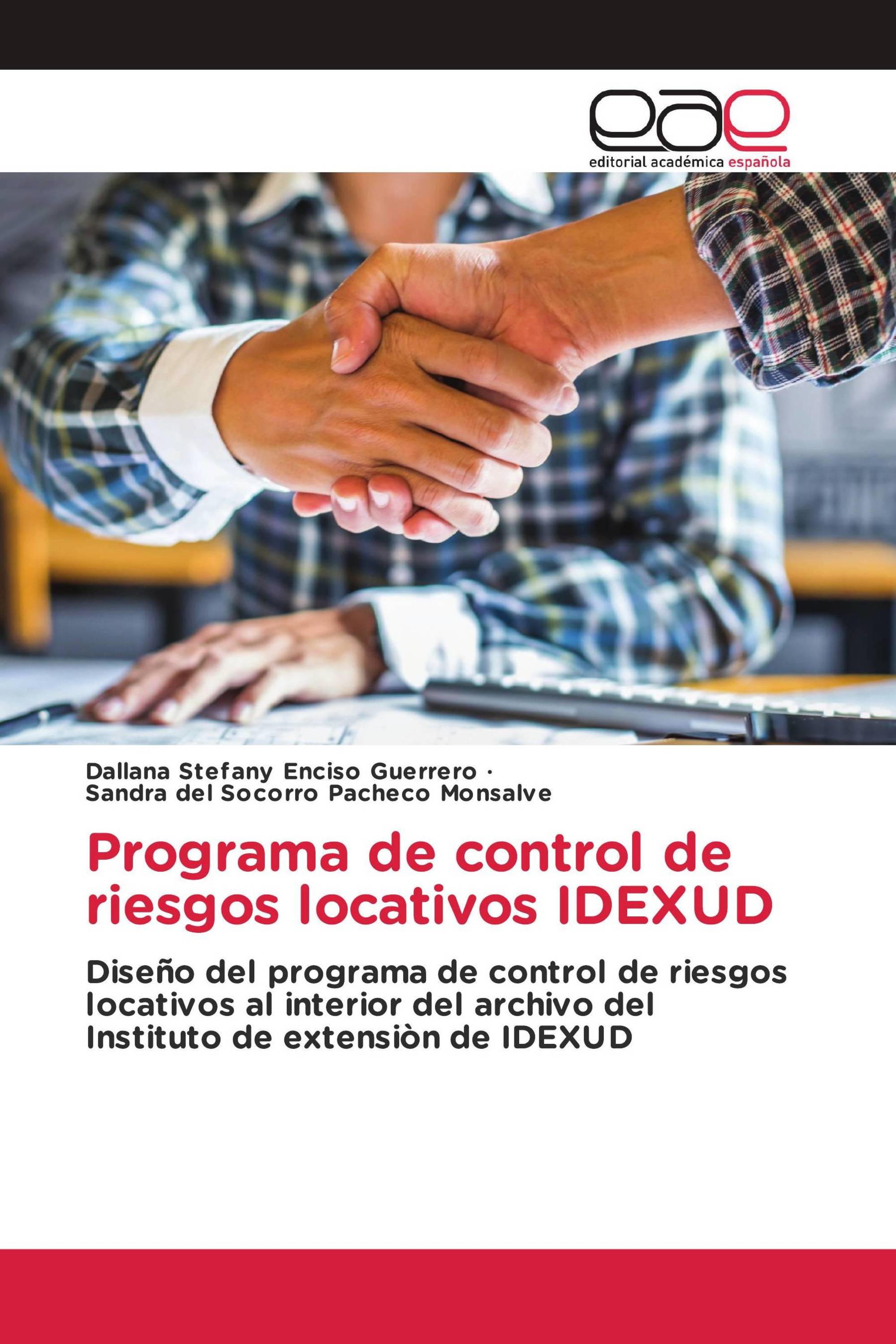 Programa de control de riesgos locativos IDEXUD